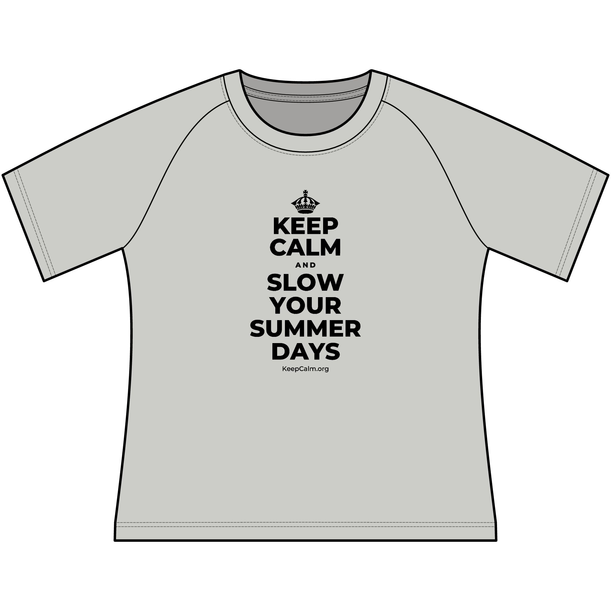KEEP CALM AND SLOW YOUR SUMMER DAYS Women's Raglan Tee