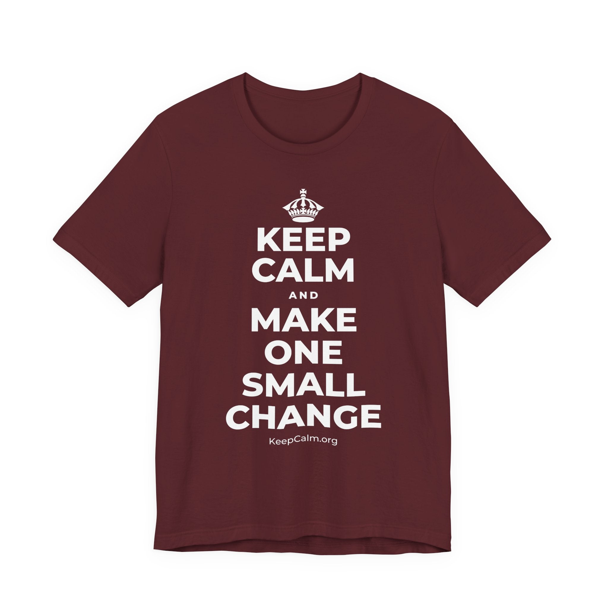 KEEP CALM AND MAKE ONE SMALL CHANGE T-Shirt (Baby Blue–Silver)