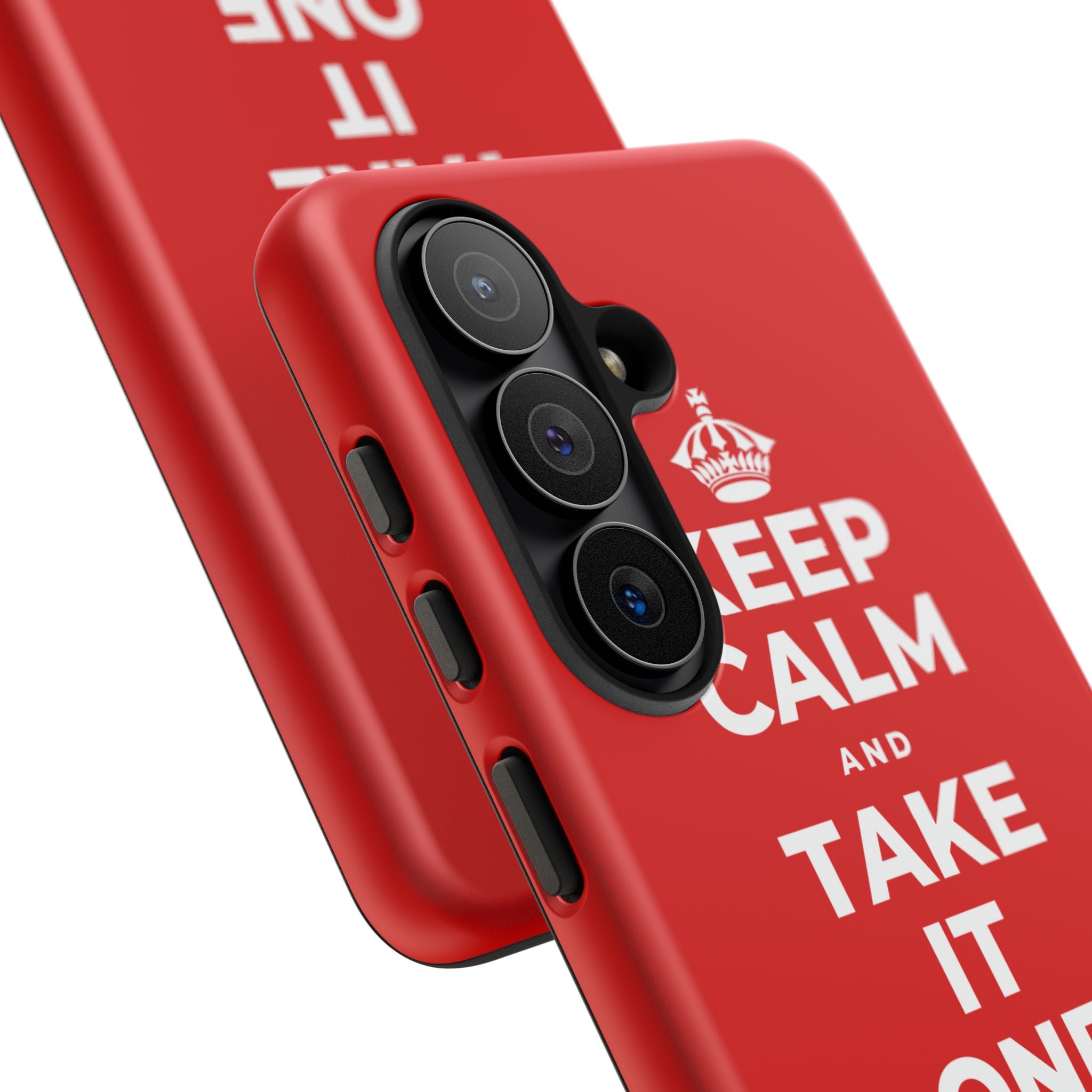 KEEP CALM AND TAKE IT ONE DAY AT A TIME Phone Case