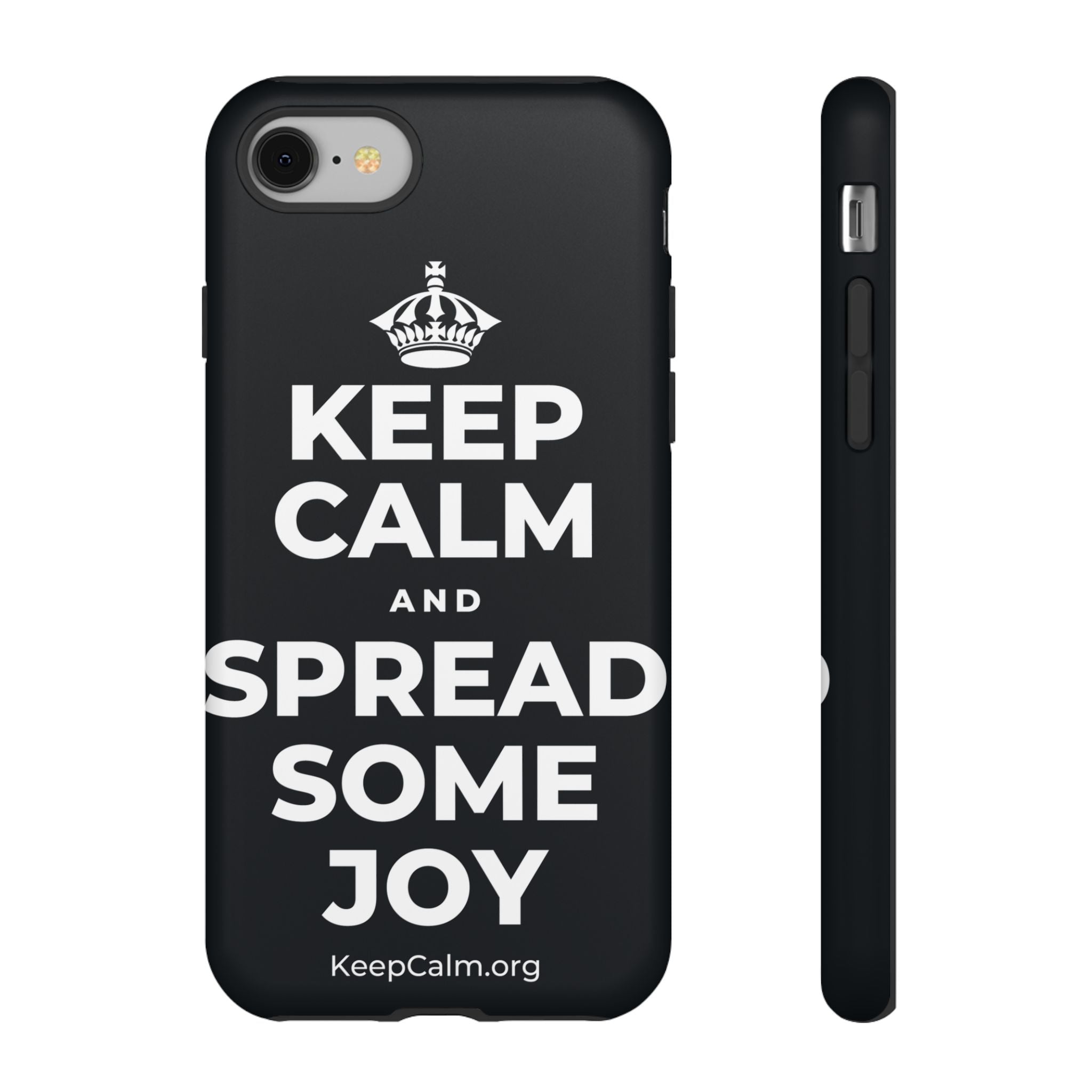 KEEP CALM AND SPREAD SOME JOY Phone Case (Dark)