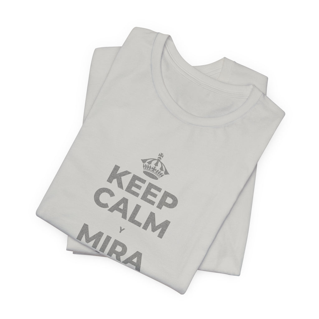KEEP CALM Y MIRA CÓMO CAMBIAN LAS HOJAS T-Shirt (Baby Blue–Silver)