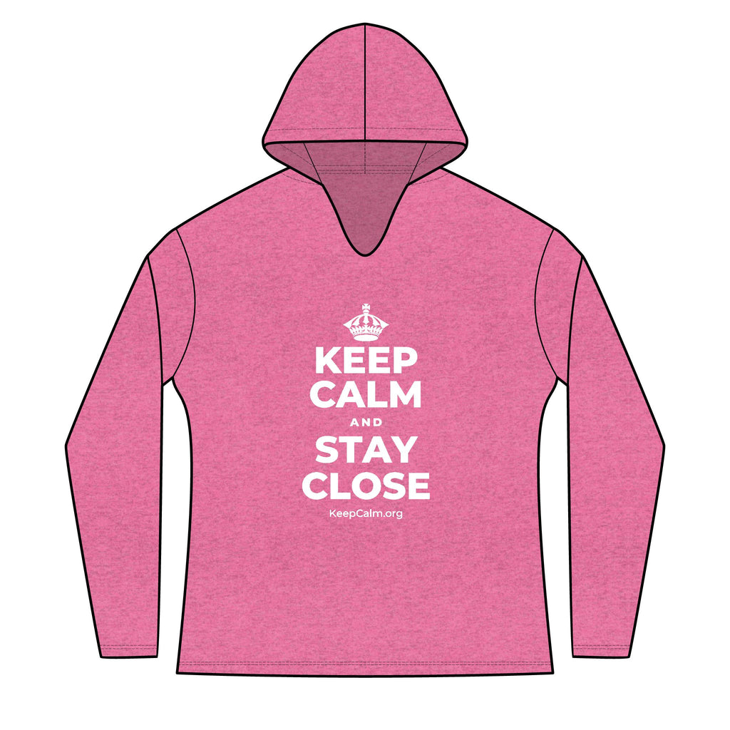 KEEP CALM AND STAY CLOSE Women's Long Sleeve Hoodie