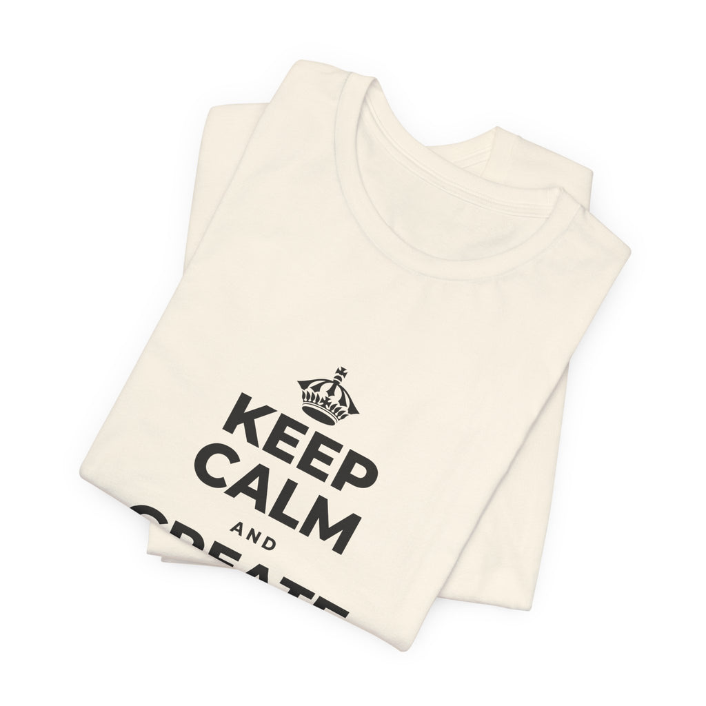 KEEP CALM AND CREATE WITH HIGGSFIELD T-Shirt (White–Asphalt)
