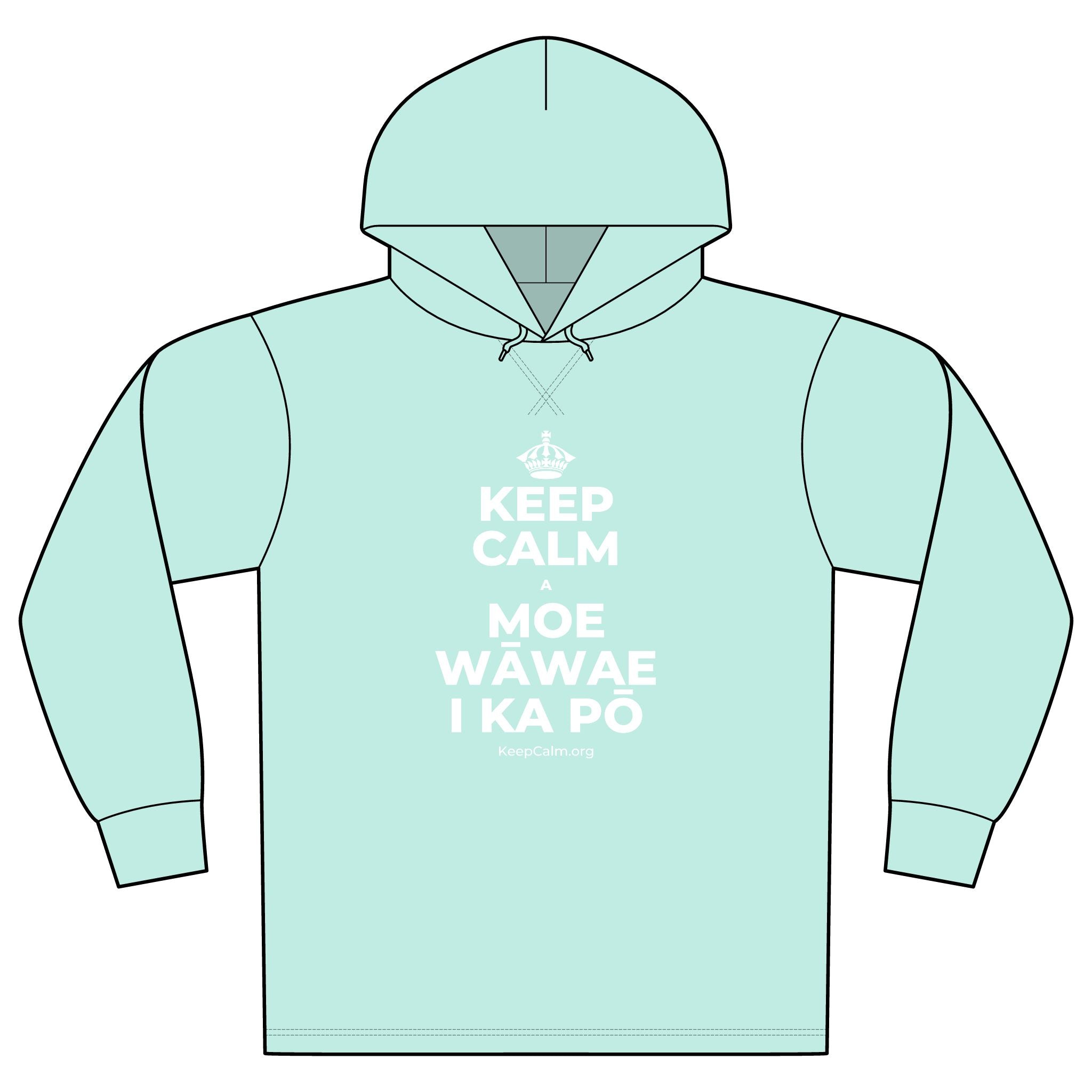 KEEP CALM A MOE WĀWAE I KA PŌ Organic Hoodie Tee