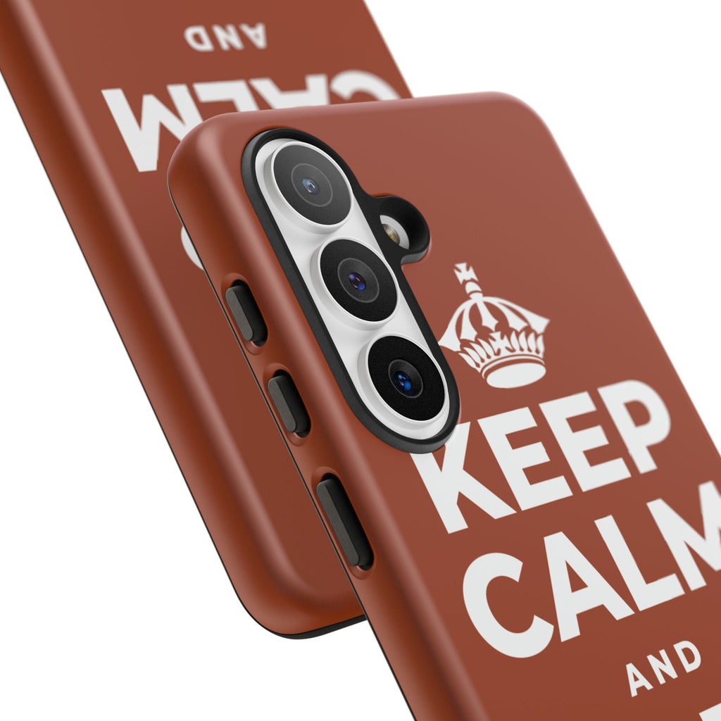 KEEP CALM AND BE PROUD Phone Case