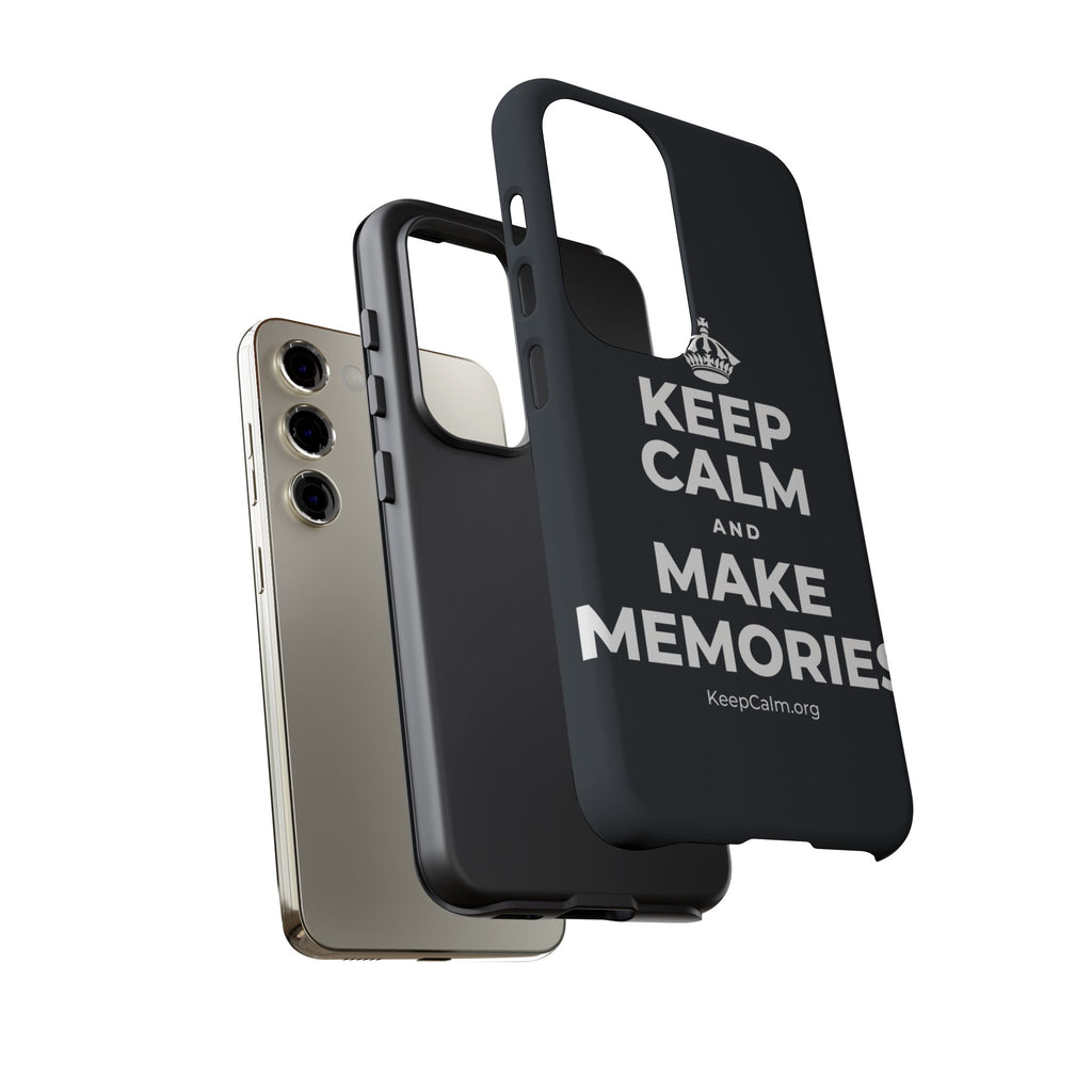 KEEP CALM AND MAKE MEMORIES Phone Case (Dark)