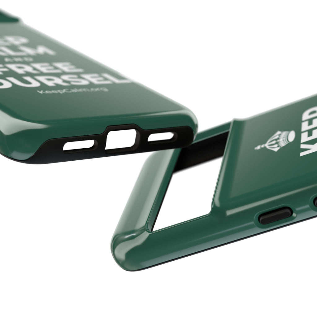 KEEP CALM AND FREE YOURSELF Phone Case