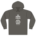KEEP CALM AND HUG YOUR DOG Organic Hoodie Tee