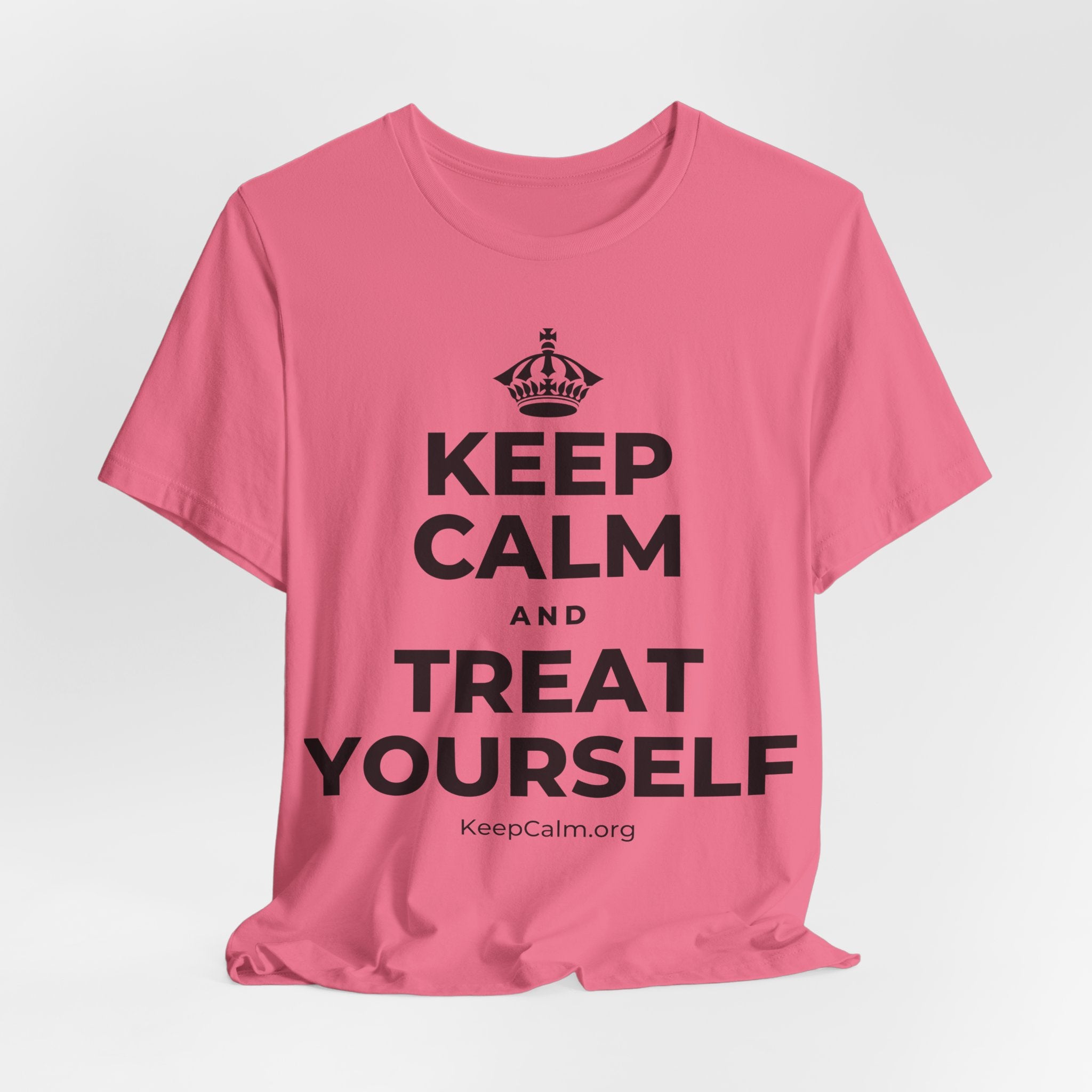 KEEP CALM AND TREAT YOURSELF T-Shirt (Military Green–Autumn)