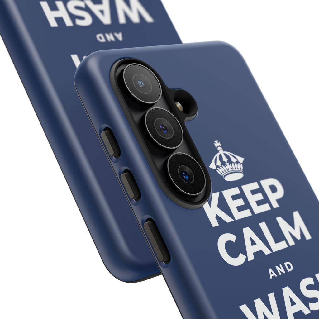 KEEP CALM AND WASH AWAY REGRETS Phone Case