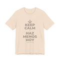 KEEP CALM Y HAZ MENOS HOY T-Shirt (Soft Cream–Heather Mauve)