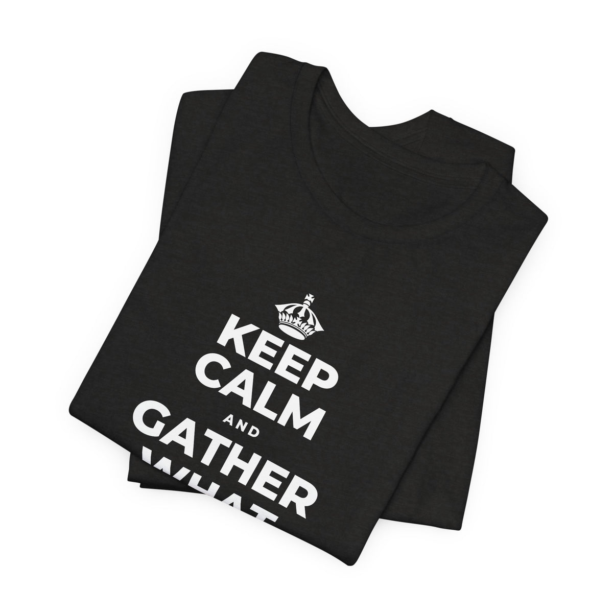 KEEP CALM AND GATHER WHAT YOU'RE GRATEFUL FOR T-Shirt (Soft Cream–Heather Mauve)