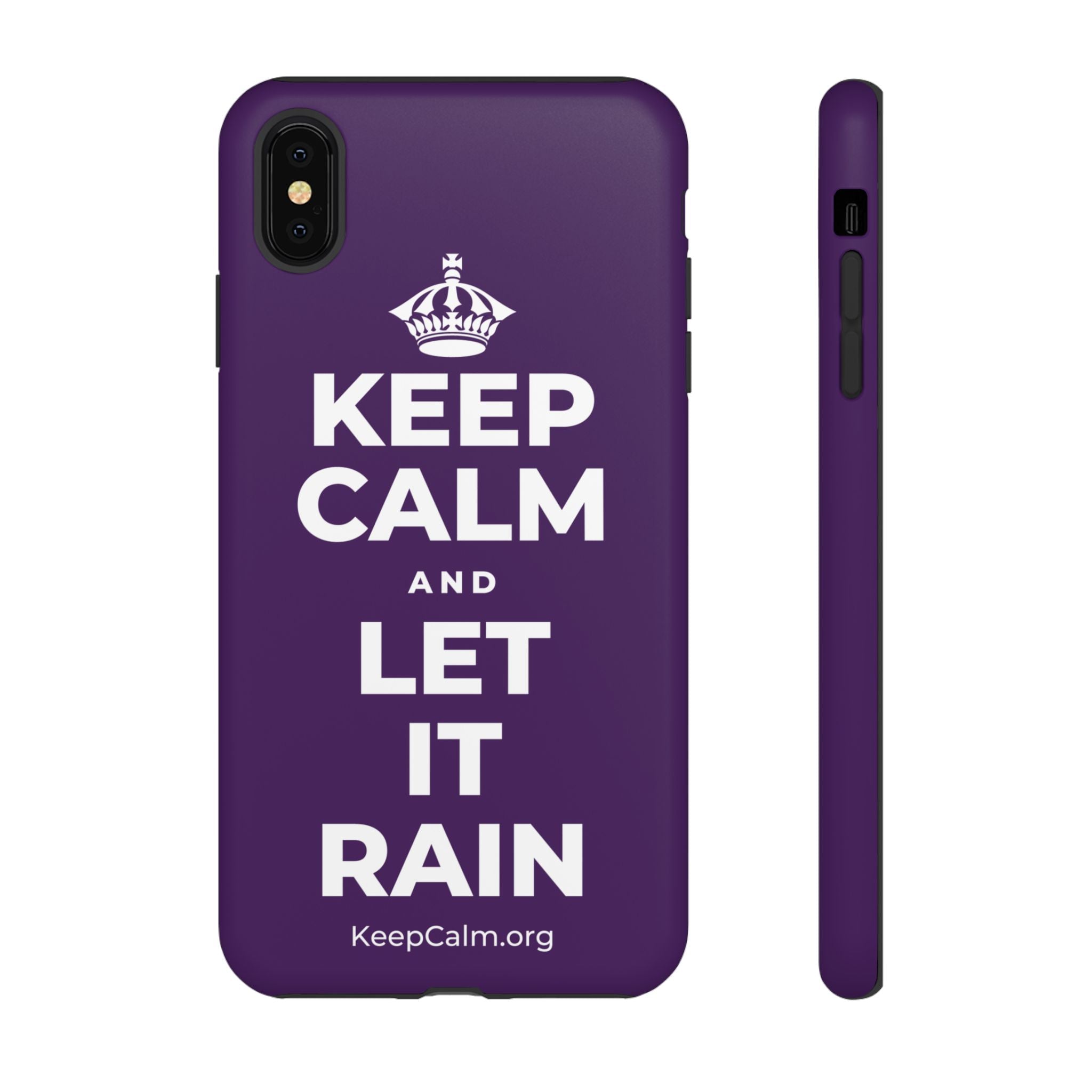 KEEP CALM AND LET IT RAIN Phone Case