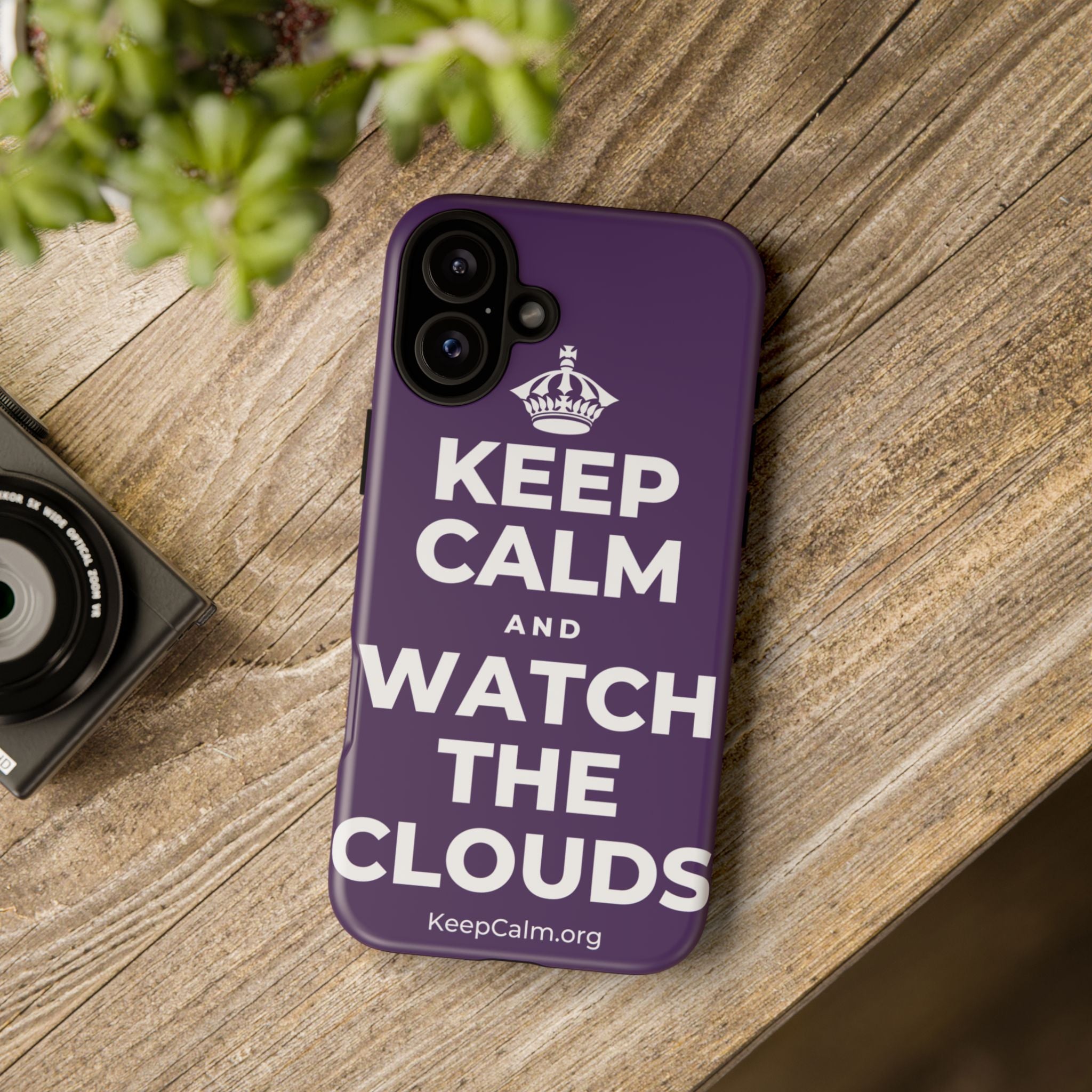 KEEP CALM AND WATCH THE CLOUDS Phone Case