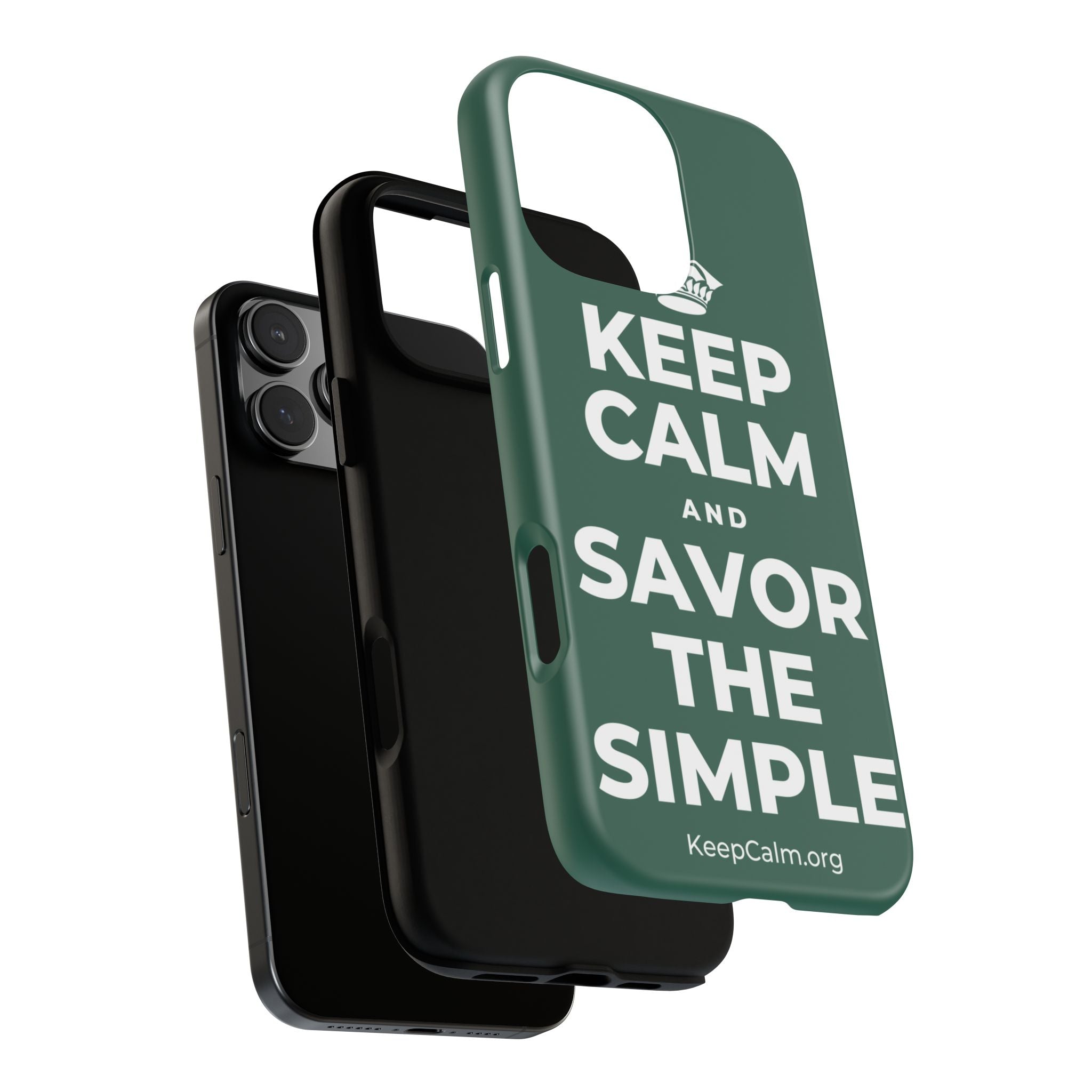 KEEP CALM AND SAVOR THE SIMPLE Phone Case