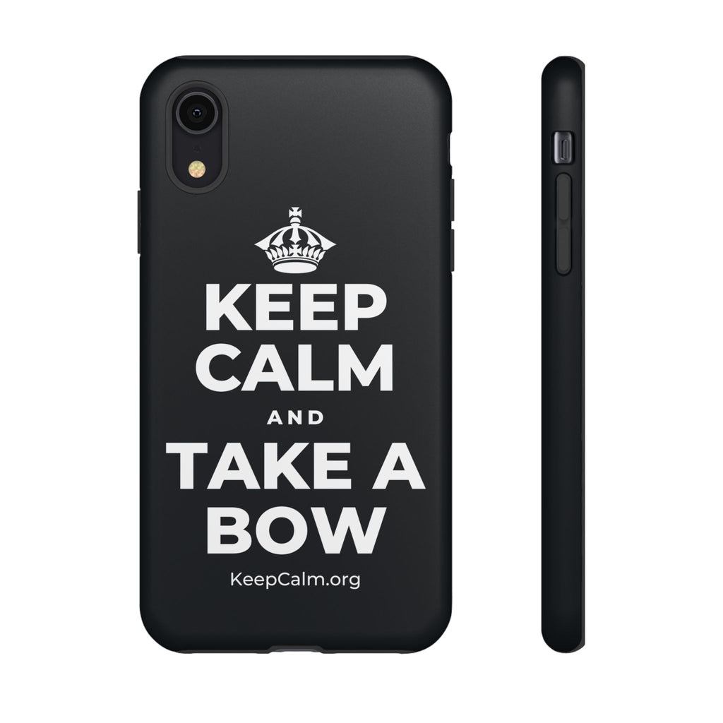 KEEP CALM AND TAKE A BOW Phone Case (Dark)