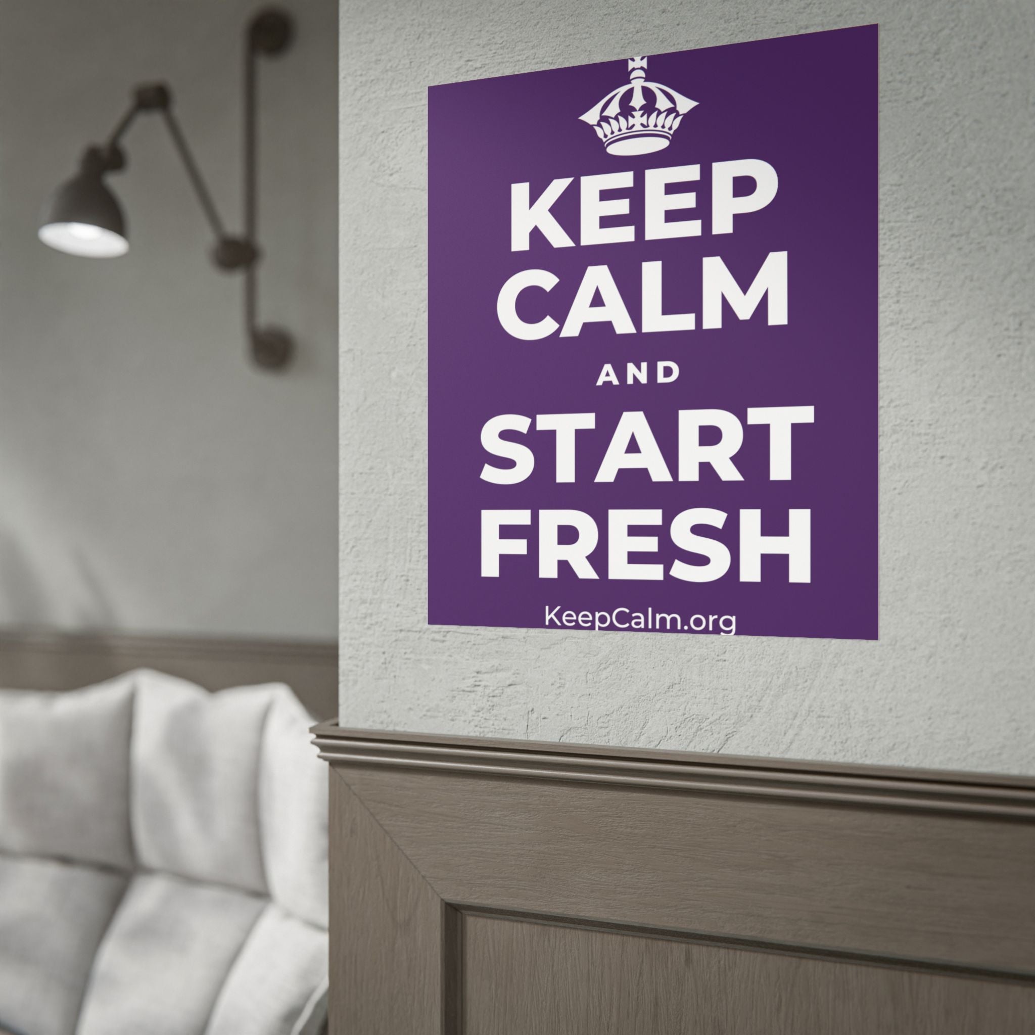 KEEP CALM AND START FRESH Poster