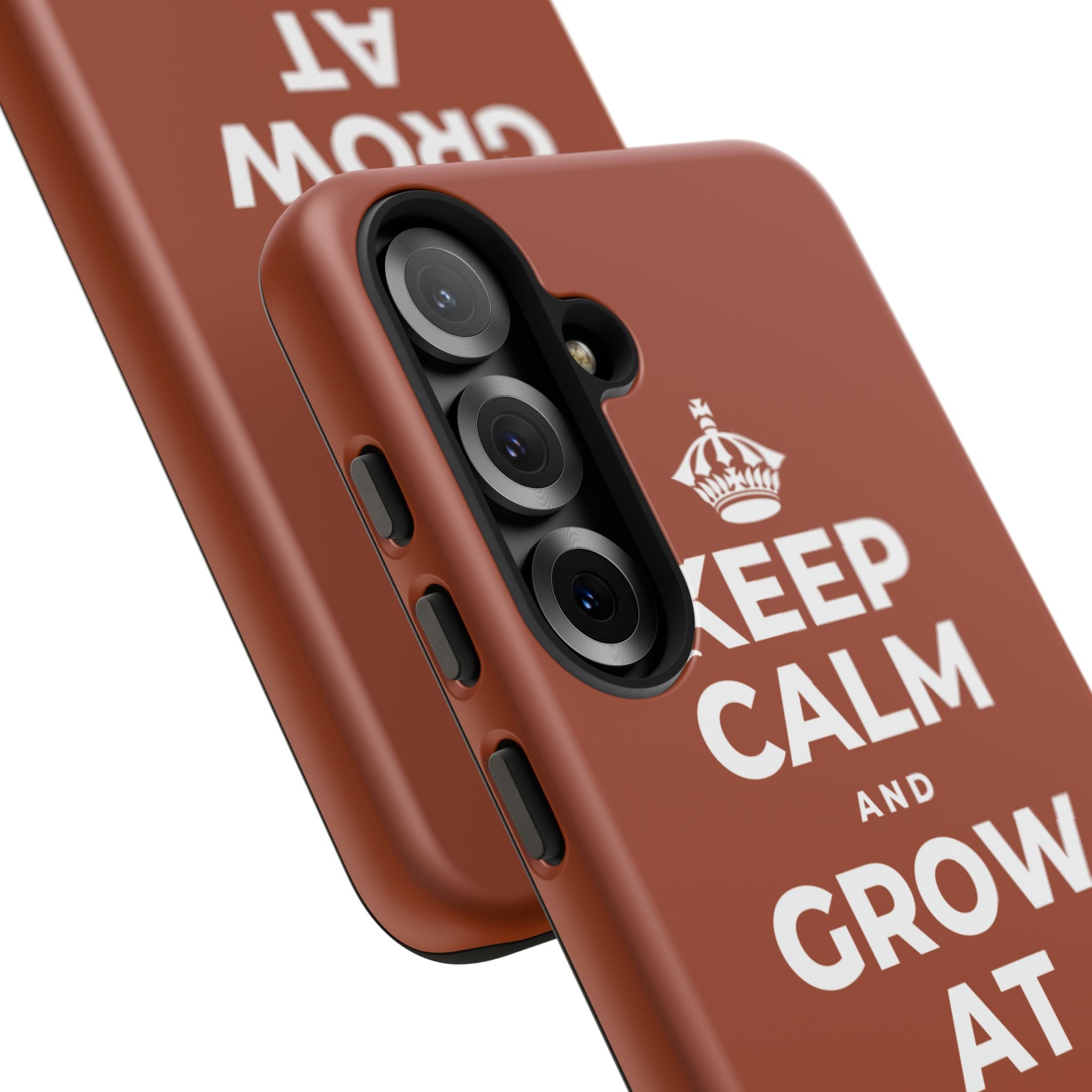 KEEP CALM AND GROW AT YOUR OWN PACE Phone Case