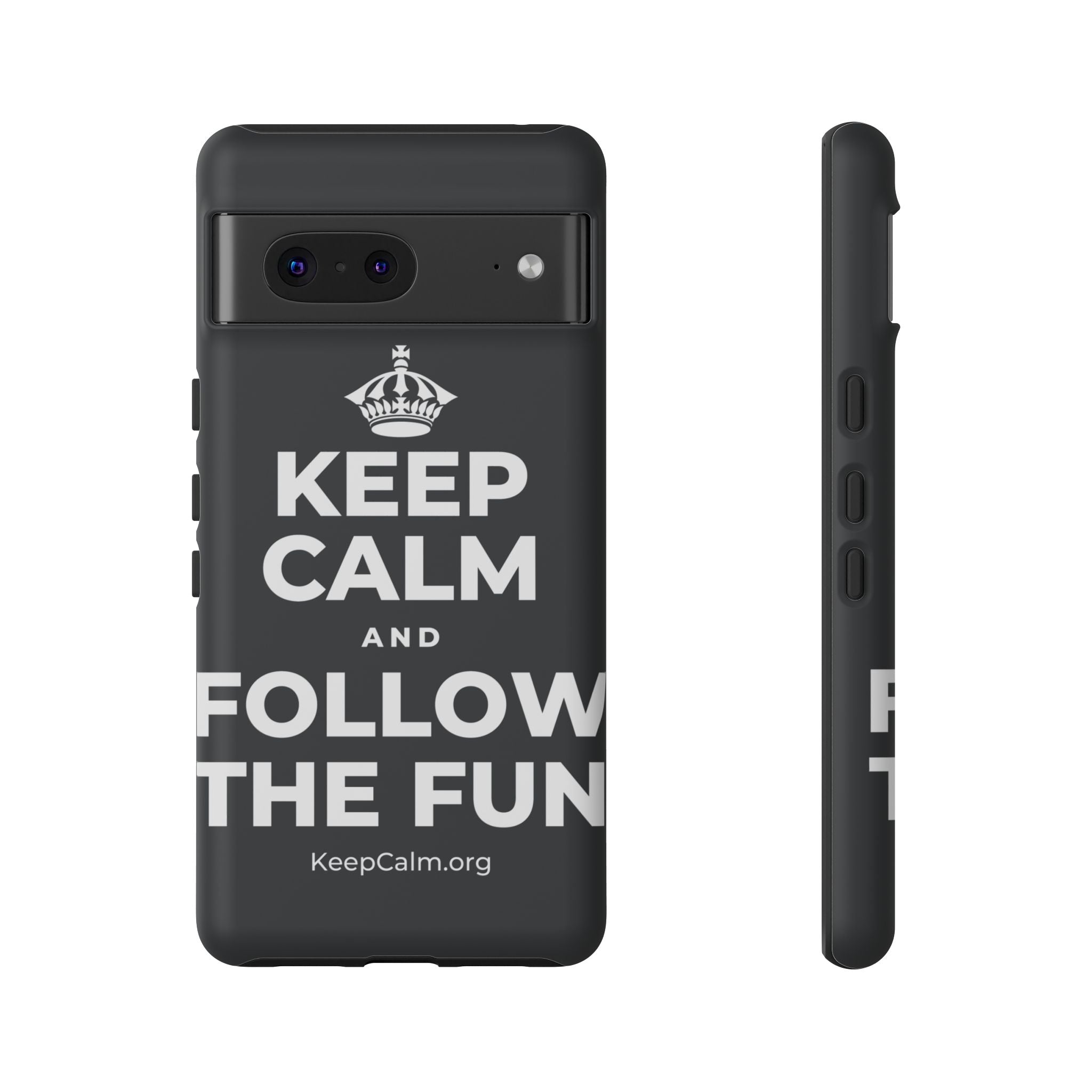 KEEP CALM AND FOLLOW THE FUN Phone Case (Dark)