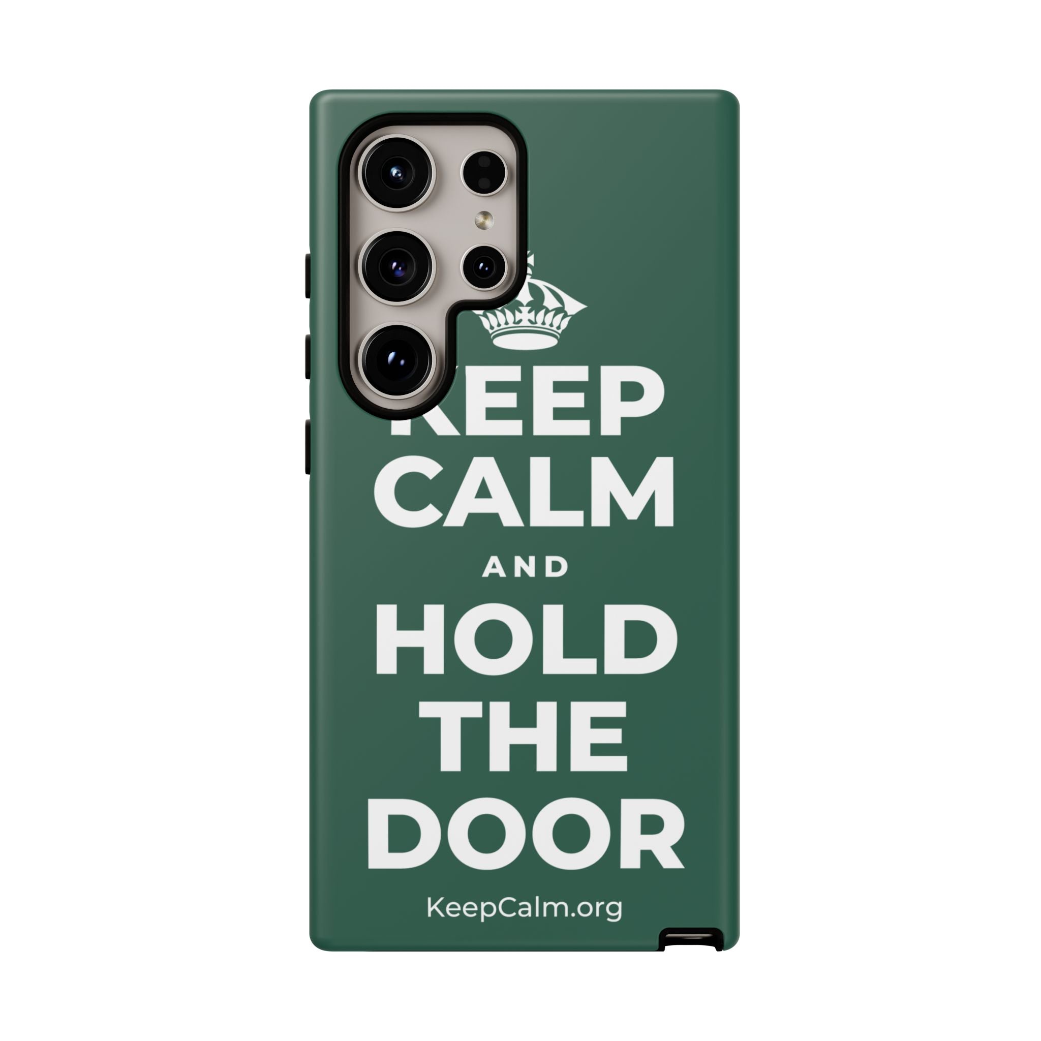 KEEP CALM AND HOLD THE DOOR Phone Case