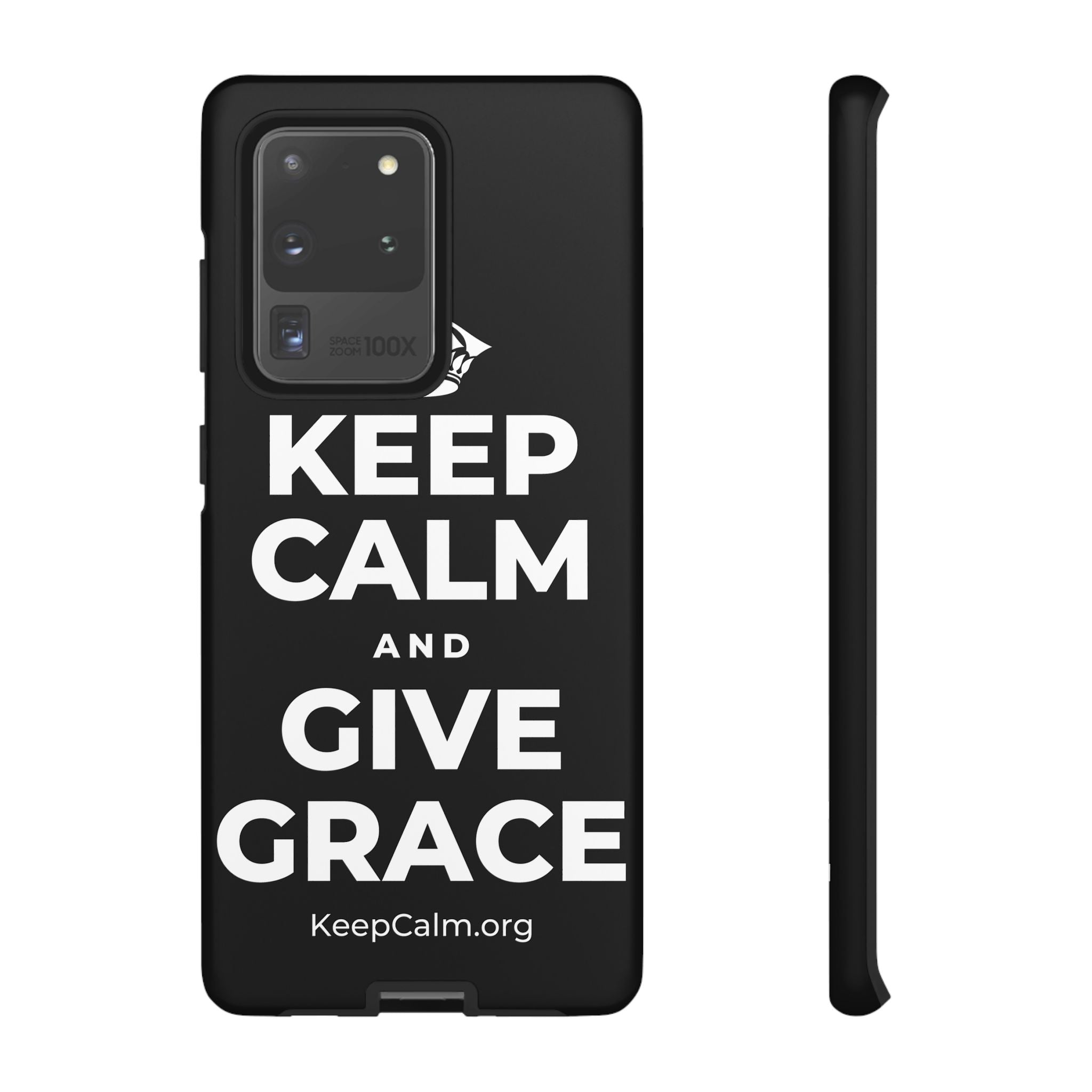 KEEP CALM AND GIVE GRACE Phone Case