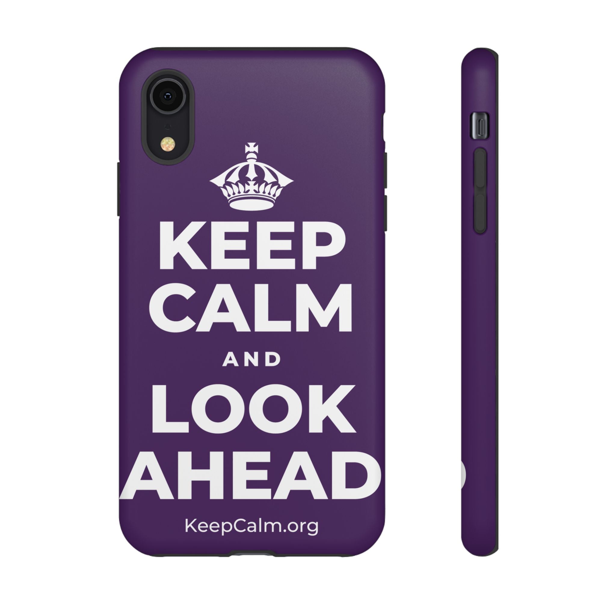 KEEP CALM AND LOOK AHEAD Phone Case