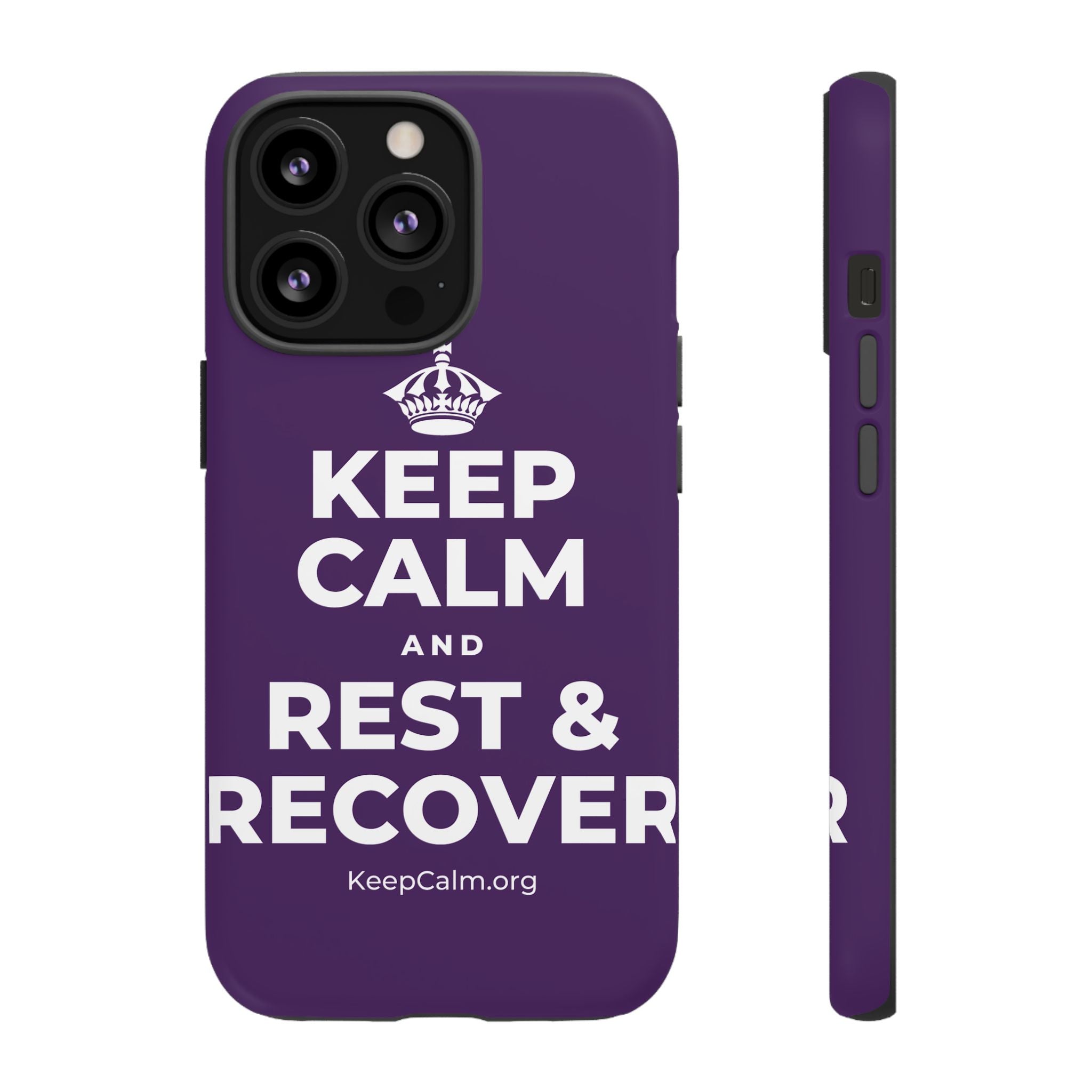 KEEP CALM AND REST & RECOVER Phone Case