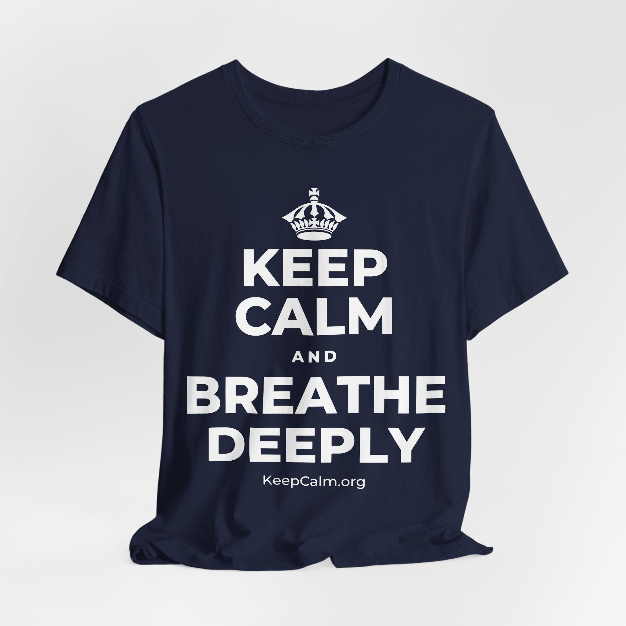 KEEP CALM AND BREATHE DEEPLY T-Shirt (White–Asphalt)