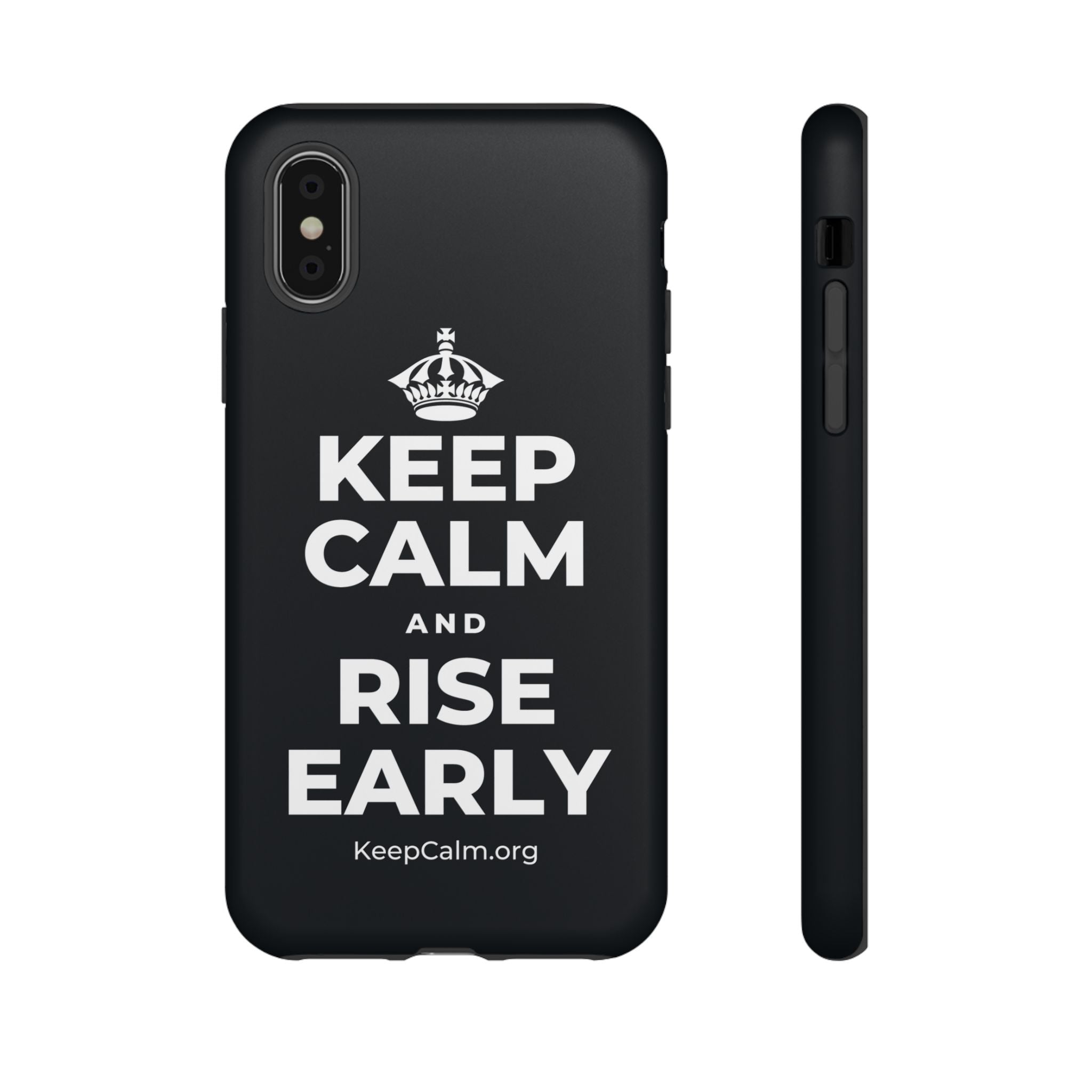 KEEP CALM AND RISE EARLY Phone Case (Dark)