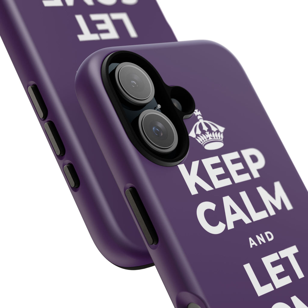 KEEP CALM AND LET SOME OF IT GO Phone Case