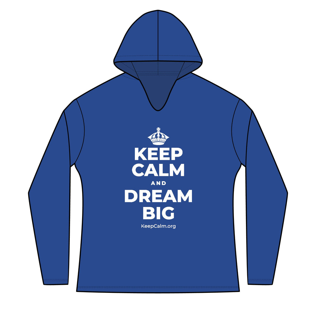 KEEP CALM AND DREAM BIG Women's Long Sleeve Hoodie