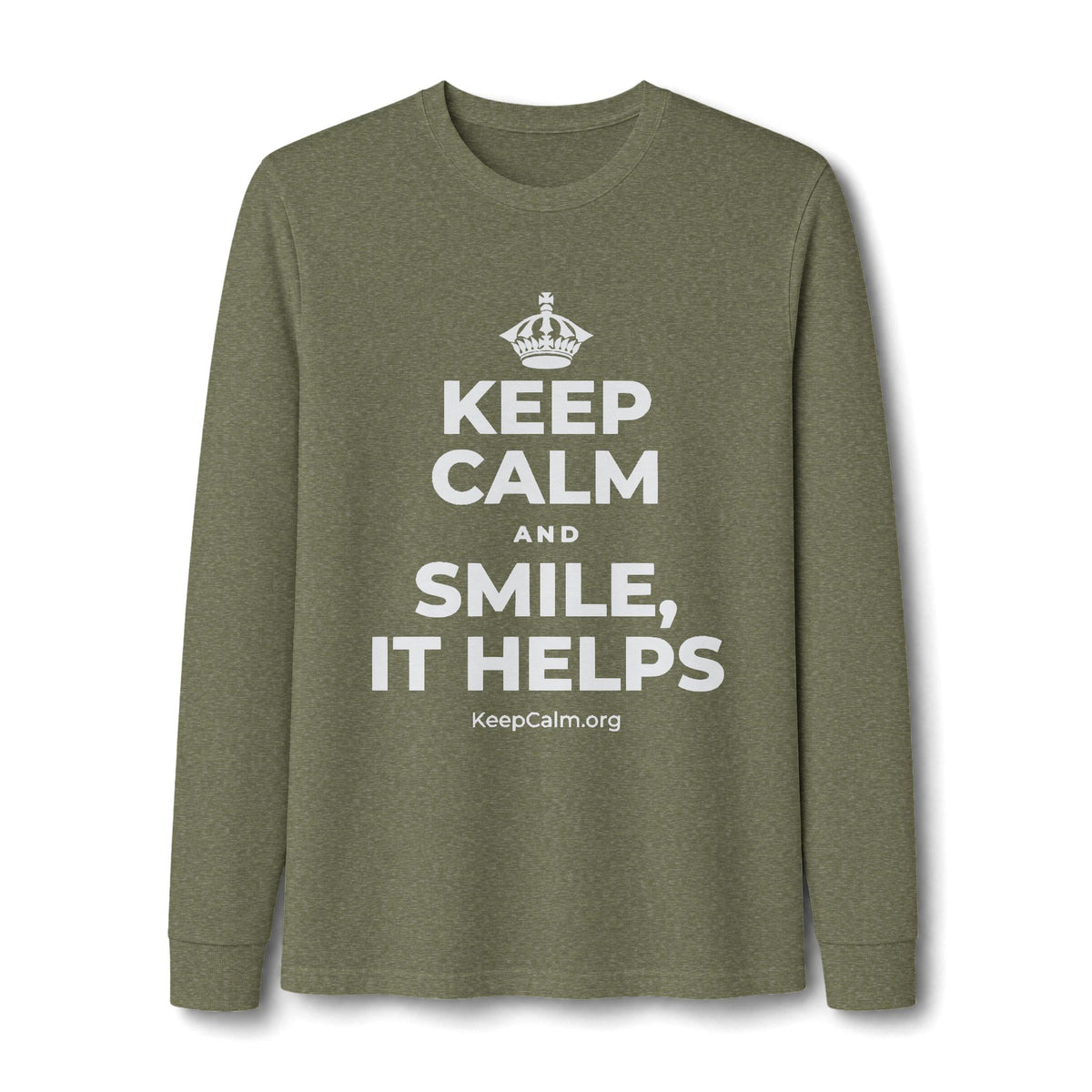 KEEP CALM AND SMILE, IT HELPS Long Sleeve Tee