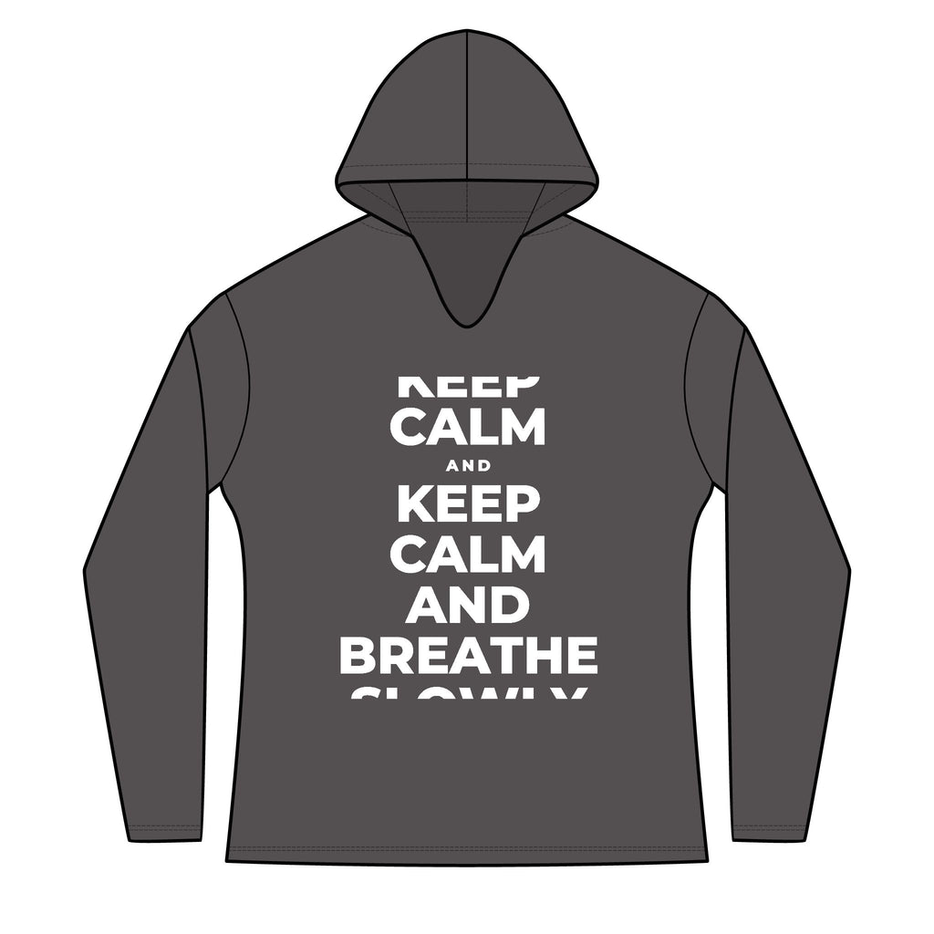 KEEP CALM AND BREATHE SLOWLY Women's Long Sleeve Hoodie