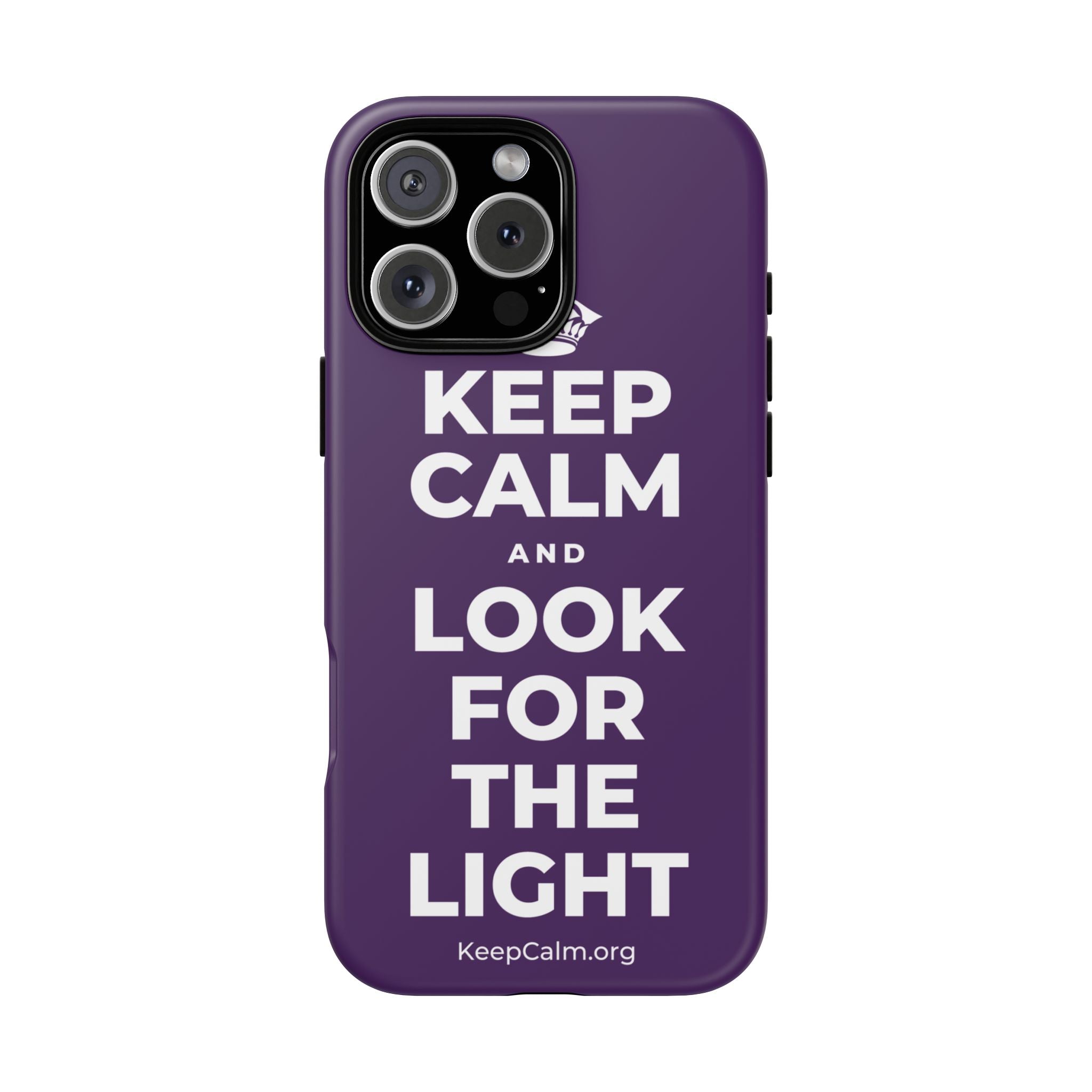 KEEP CALM AND LOOK FOR THE LIGHT Phone Case