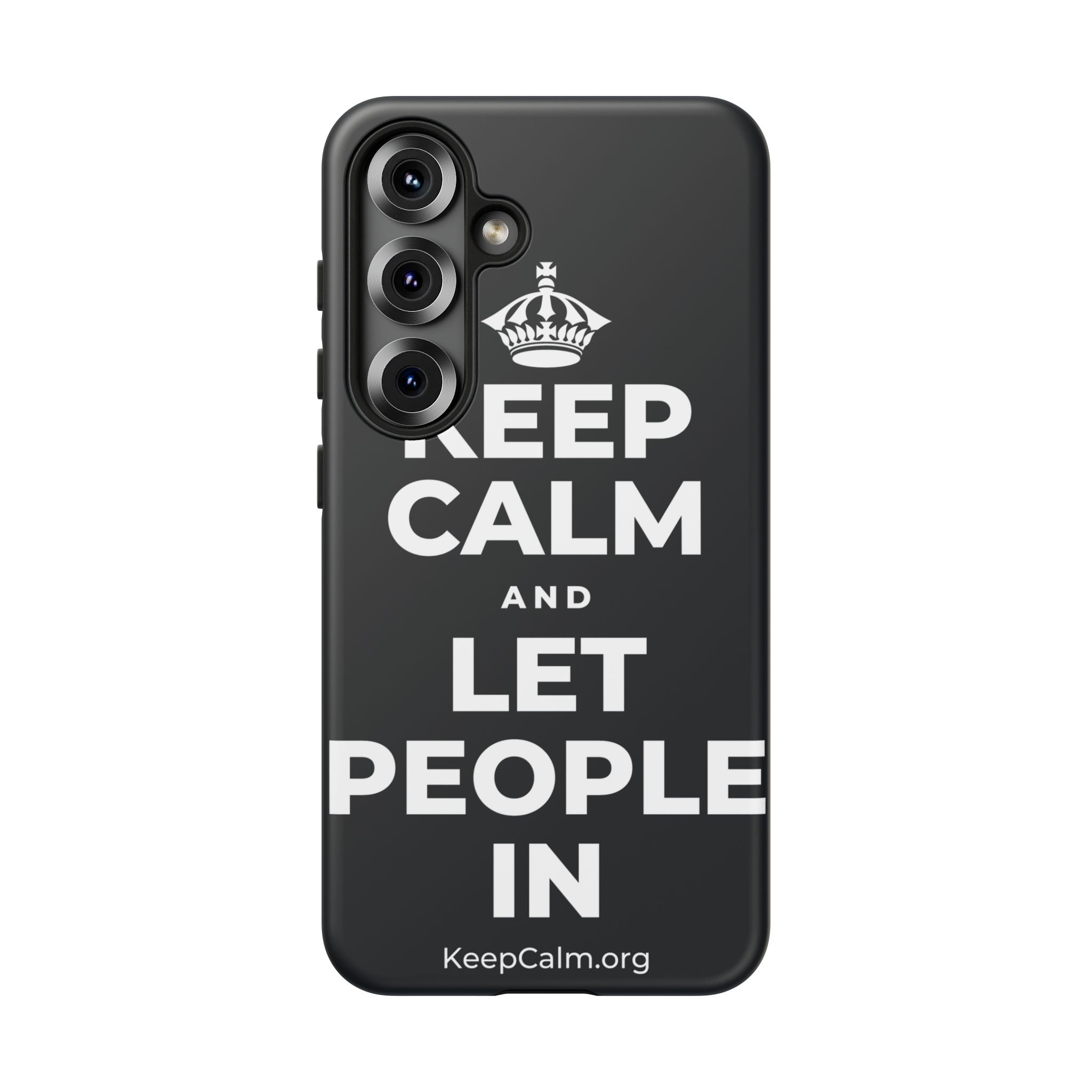 KEEP CALM AND LET PEOPLE IN Phone Case (Dark)