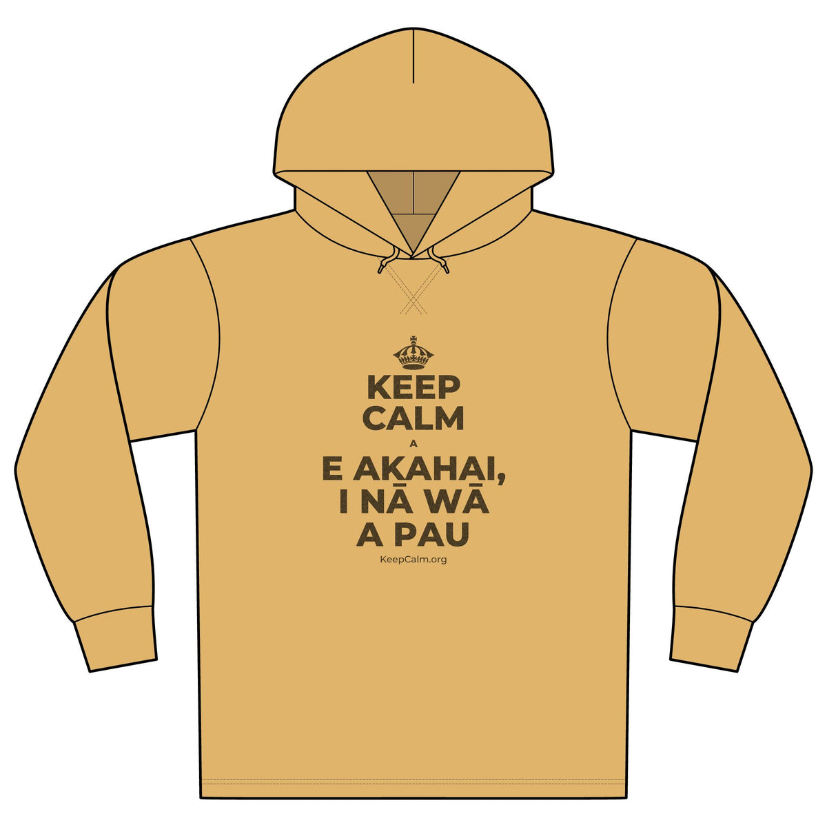 KEEP CALM A E AKAHAI, I NĀ WĀ A PAU Organic Hoodie Tee