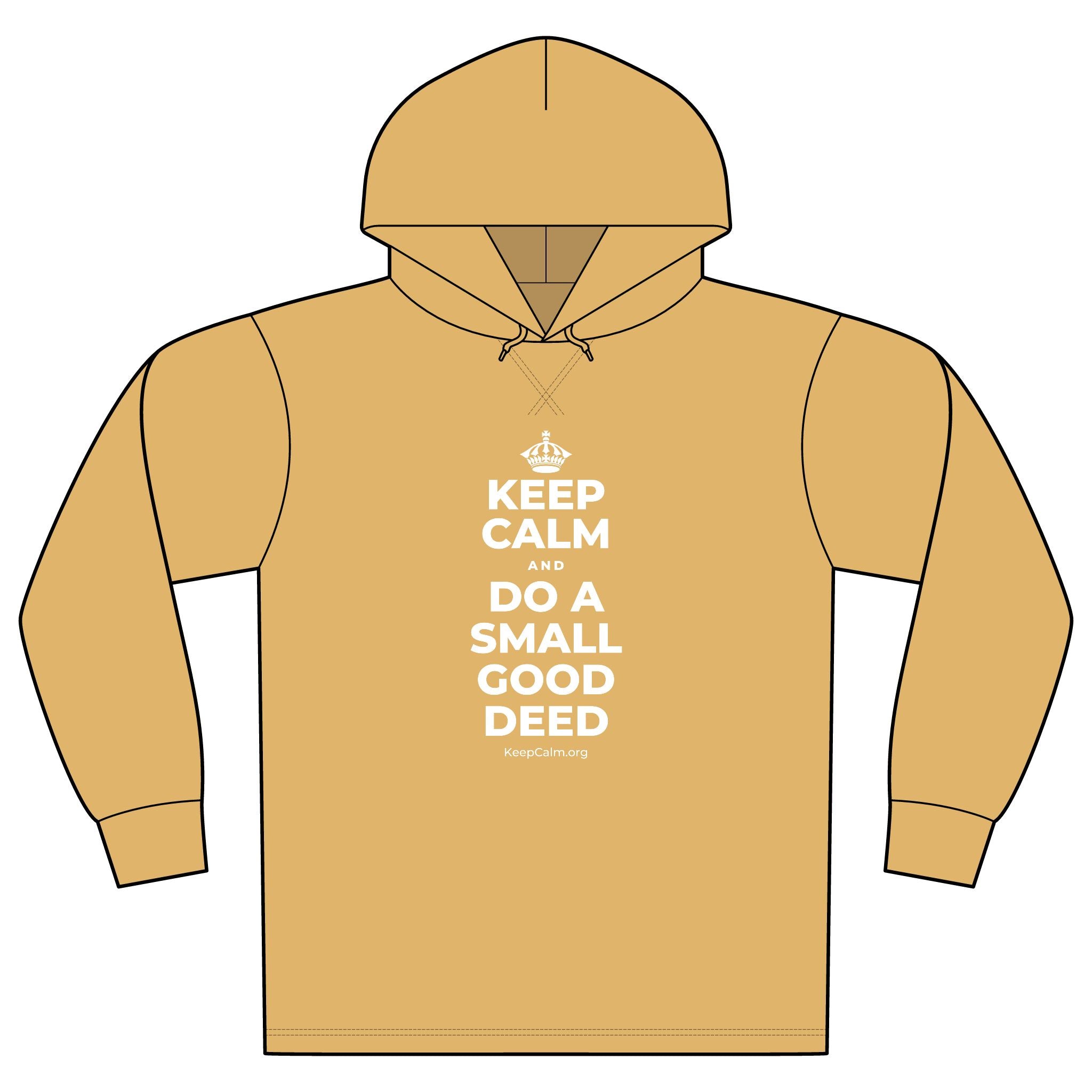 KEEP CALM AND DO A SMALL GOOD DEED Organic Hoodie Tee