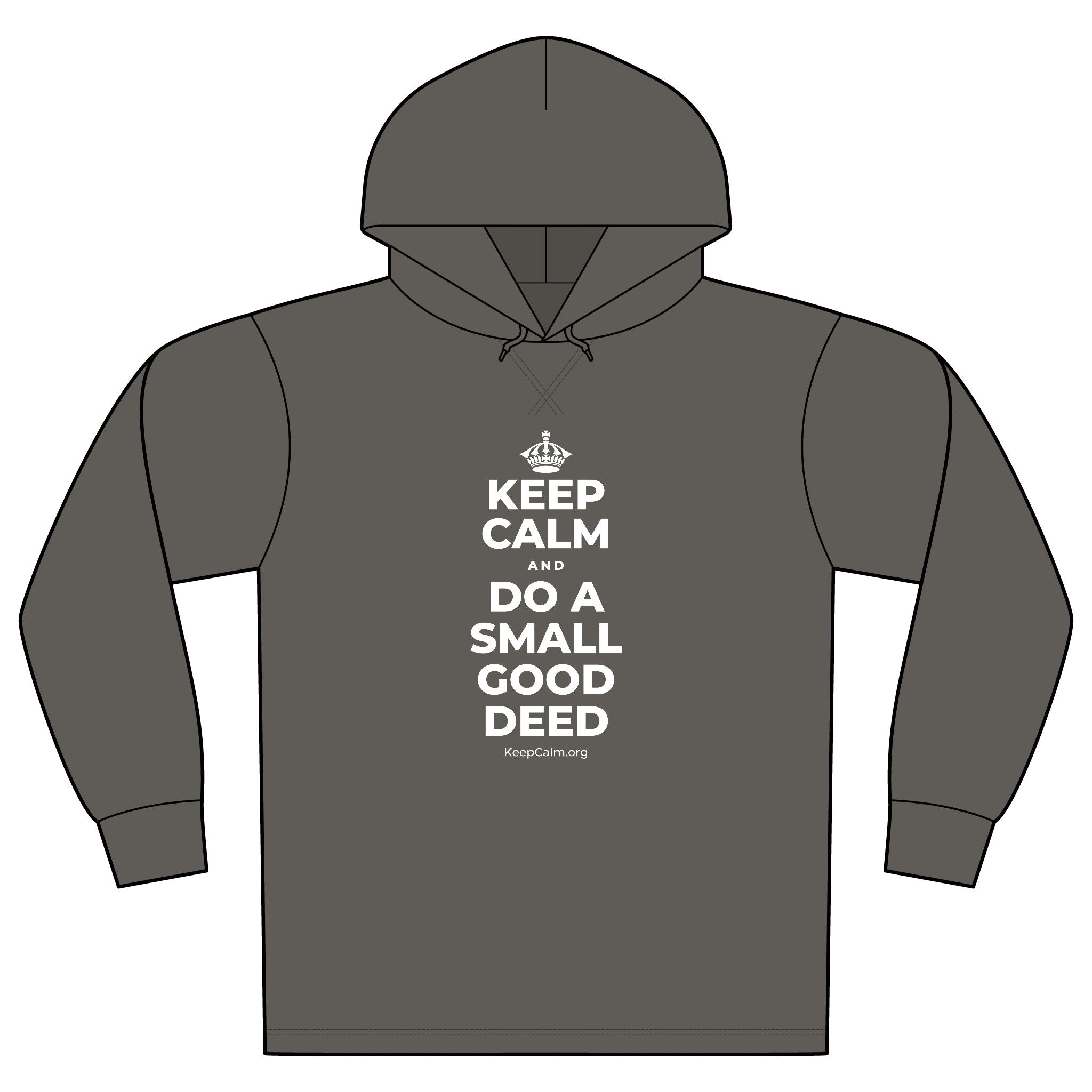 KEEP CALM AND DO A SMALL GOOD DEED Organic Hoodie Tee