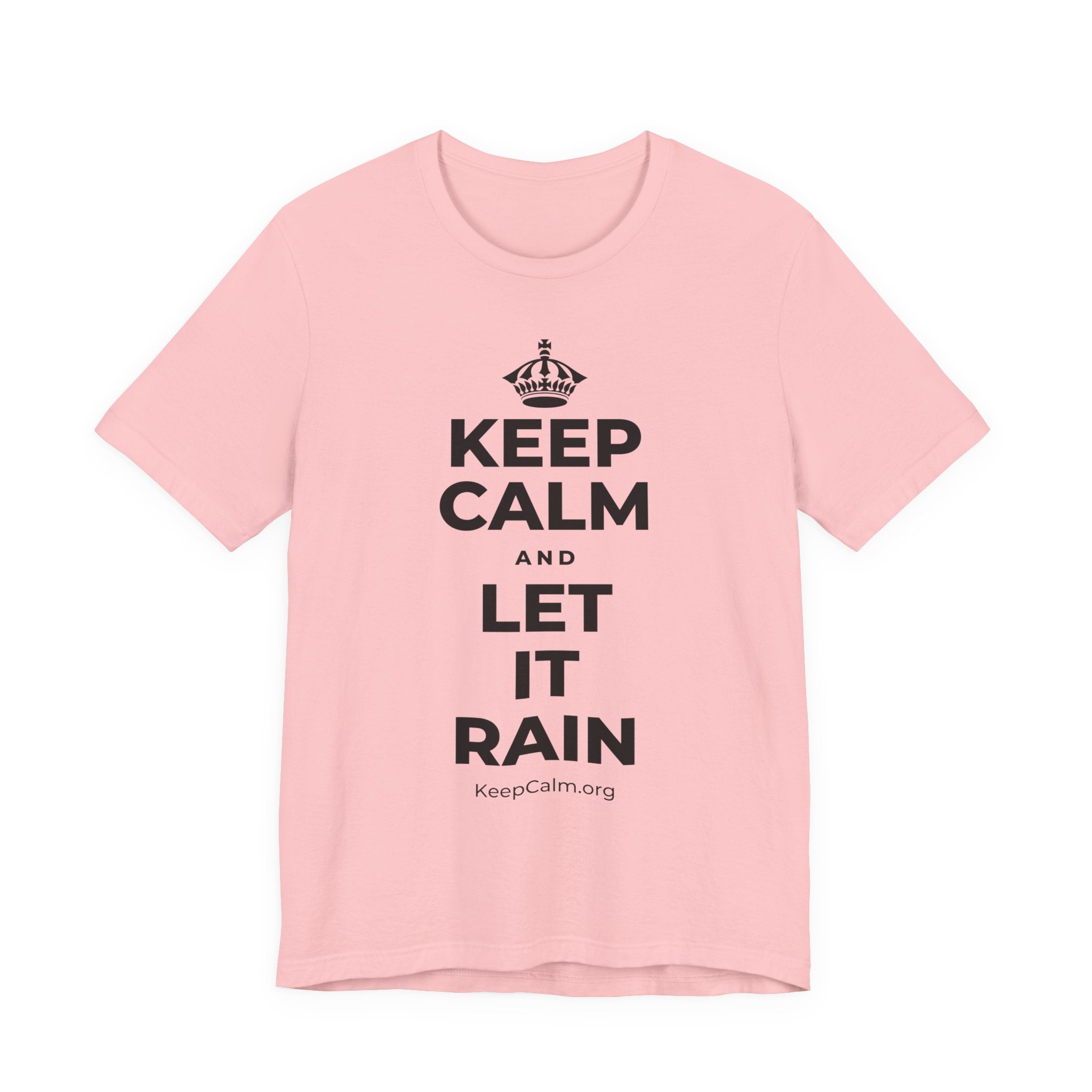 KEEP CALM AND LET IT RAIN T-Shirt (White–Asphalt)