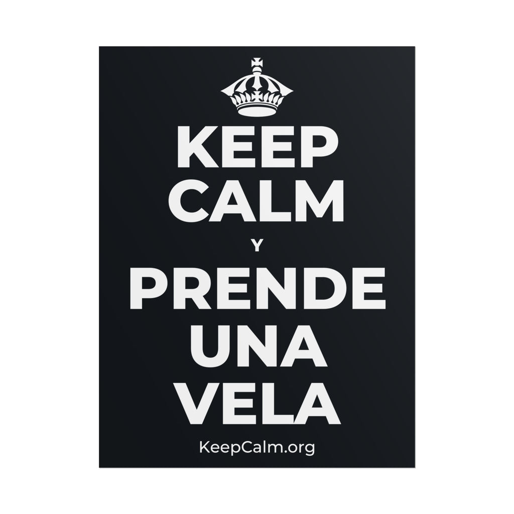 KEEP CALM Y PRENDE UNA VELA Poster (Dark)