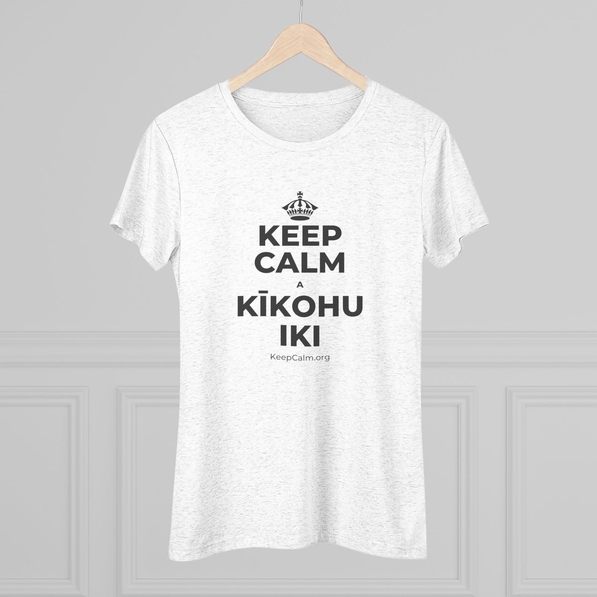 KEEP CALM A KĪKOHU IKI Women's Tri-Blend Tee