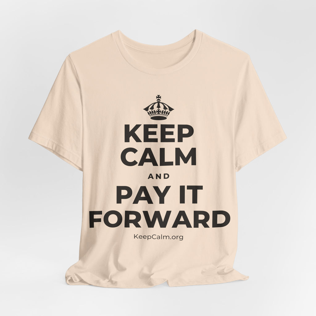 KEEP CALM AND PAY IT FORWARD T-Shirt (Soft Cream–Heather Mauve)