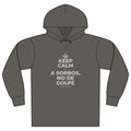 KEEP CALM Y A SORBOS, NO DE GOLPE Organic Hoodie Tee