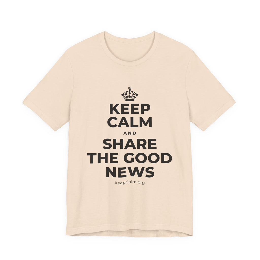 KEEP CALM AND SHARE THE GOOD NEWS T-Shirt (Soft Cream–Heather Mauve)