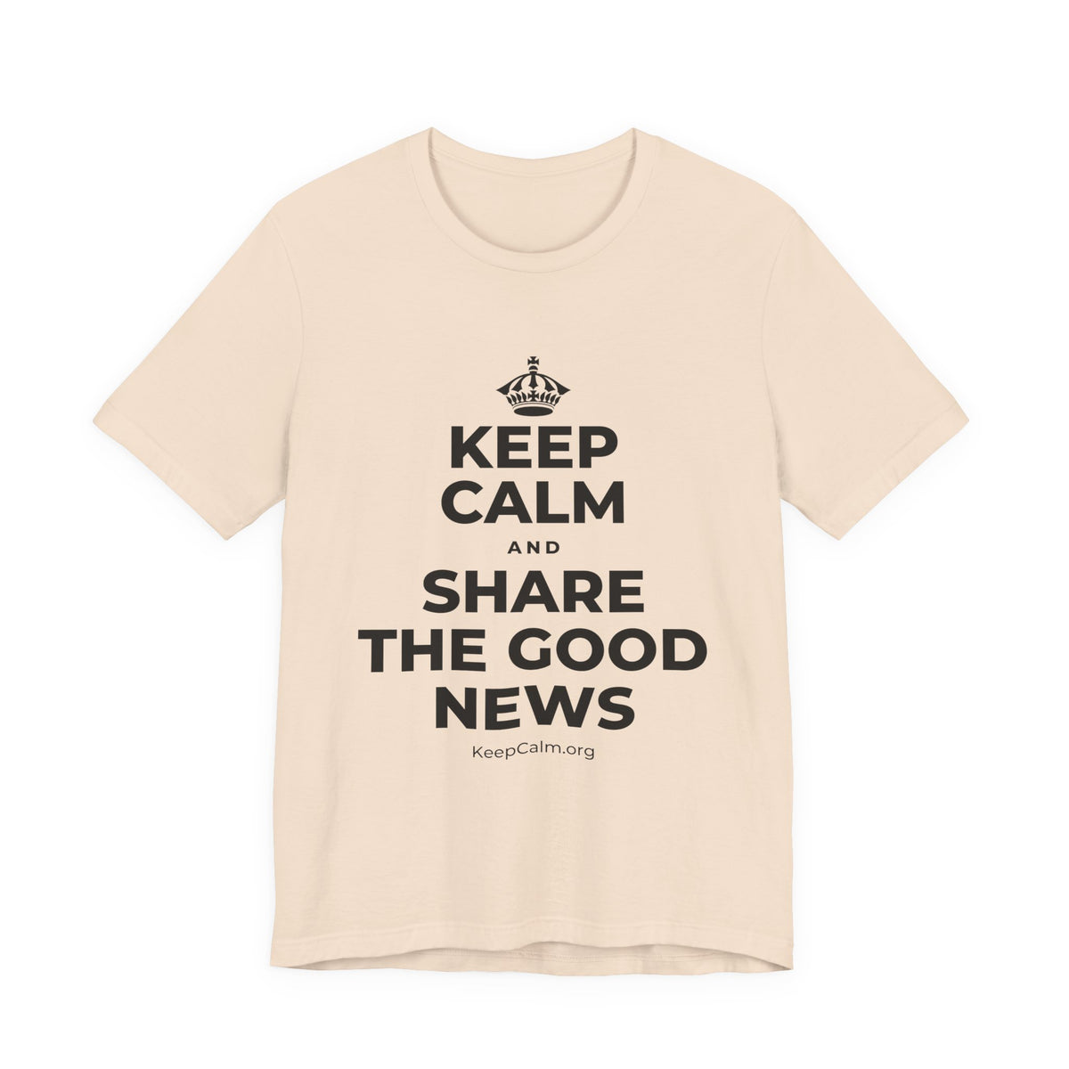 KEEP CALM AND SHARE THE GOOD NEWS T-Shirt (Soft Cream–Heather Mauve)