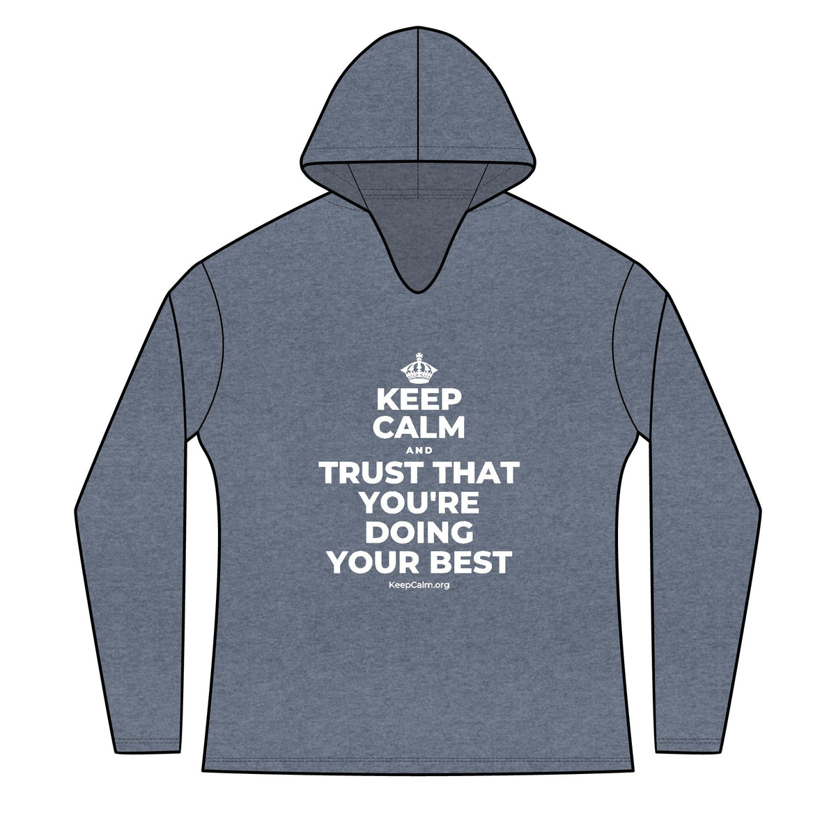 KEEP CALM AND TRUST THAT YOU'RE DOING YOUR BEST Women's Long Sleeve Hoodie
