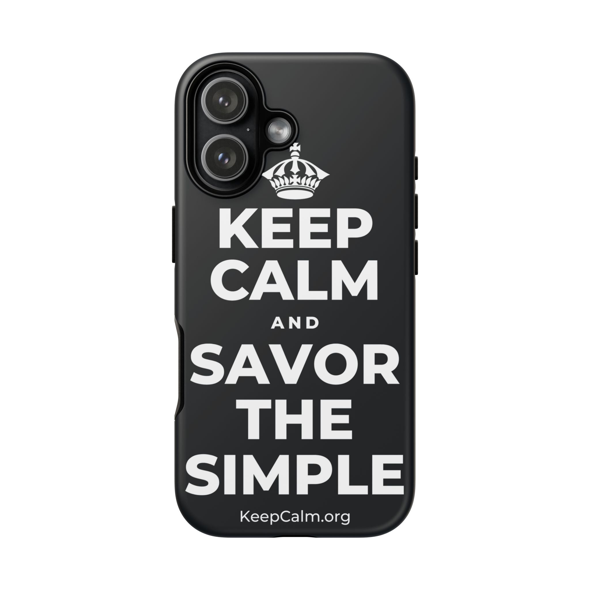 KEEP CALM AND SAVOR THE SIMPLE Phone Case (Dark)