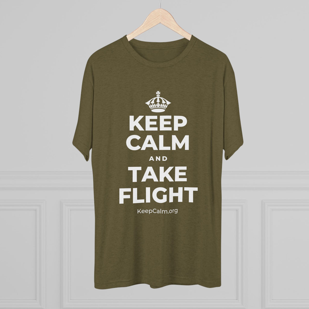 KEEP CALM AND TAKE FLIGHT Tri-Blend Tee