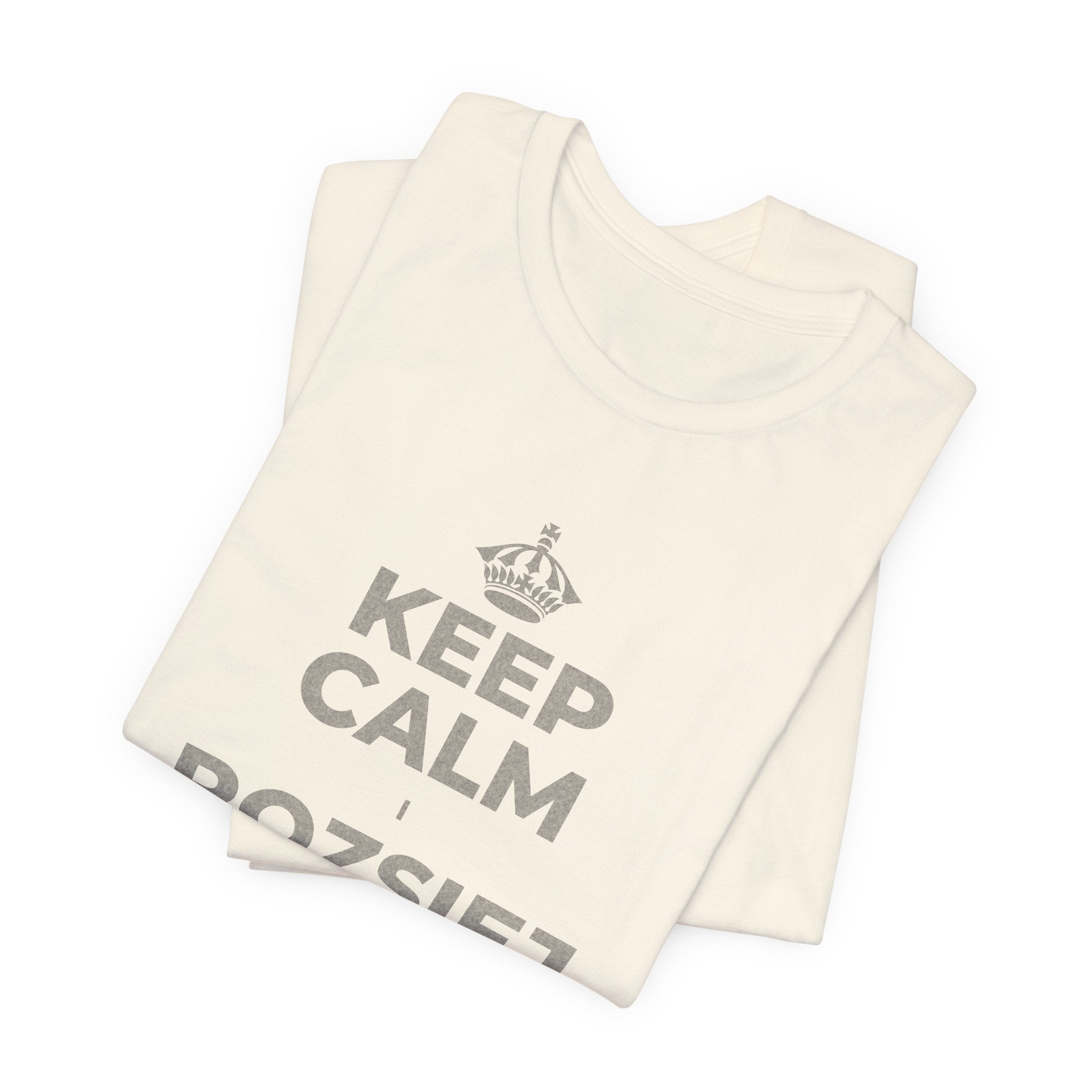 KEEP CALM I ROZSIEJ ODROBINĘ MIŁOŚCI T-Shirt (White–Asphalt)
