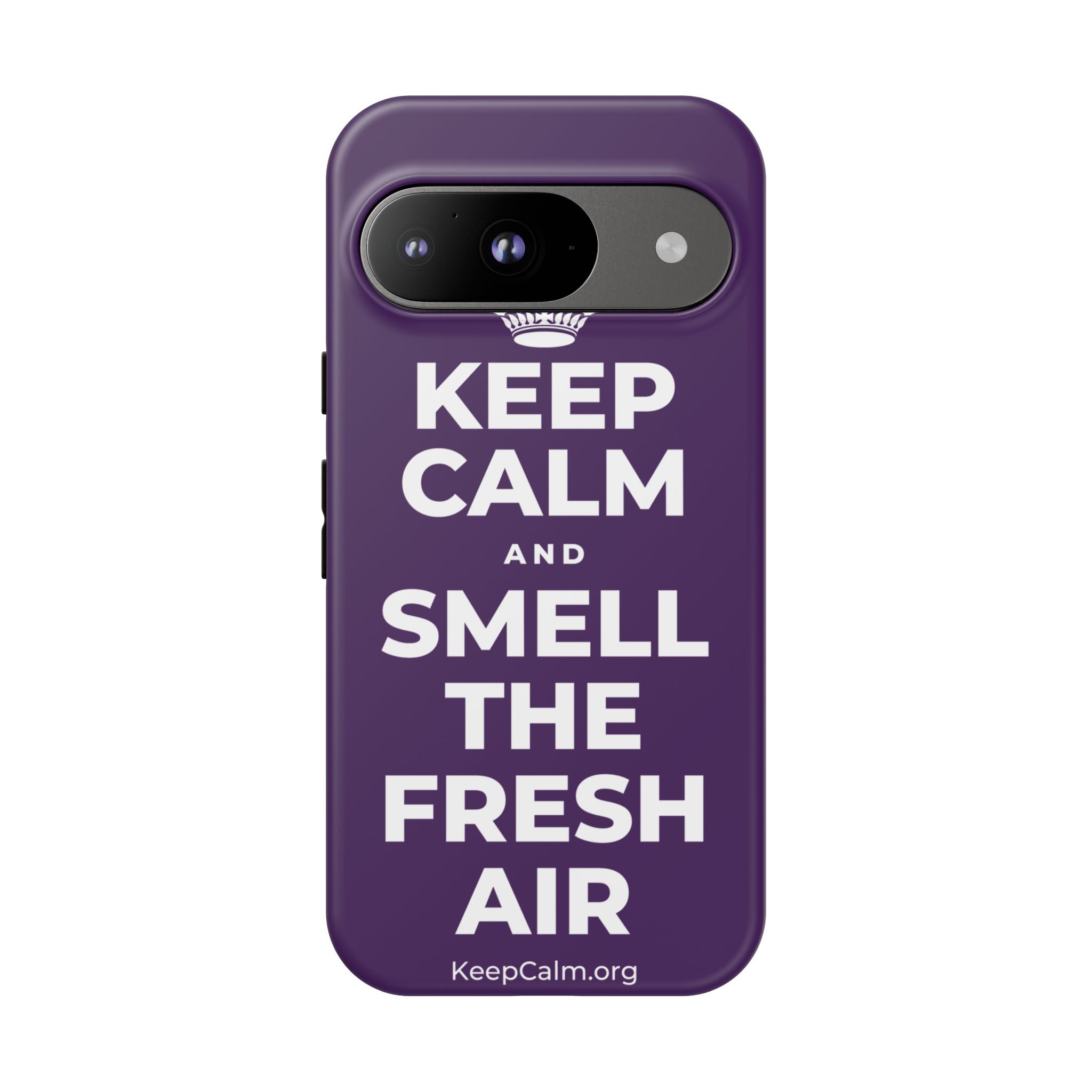 KEEP CALM AND SMELL THE FRESH AIR Phone Case